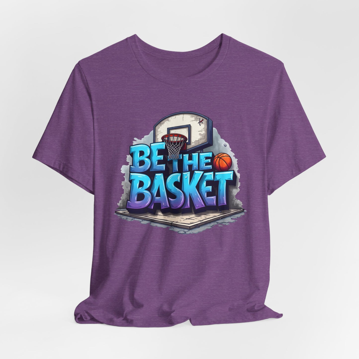 BE THE BASKET Basketball Graffiti Design 2 , Unisex T-Shirt, Basketball T-Shirt