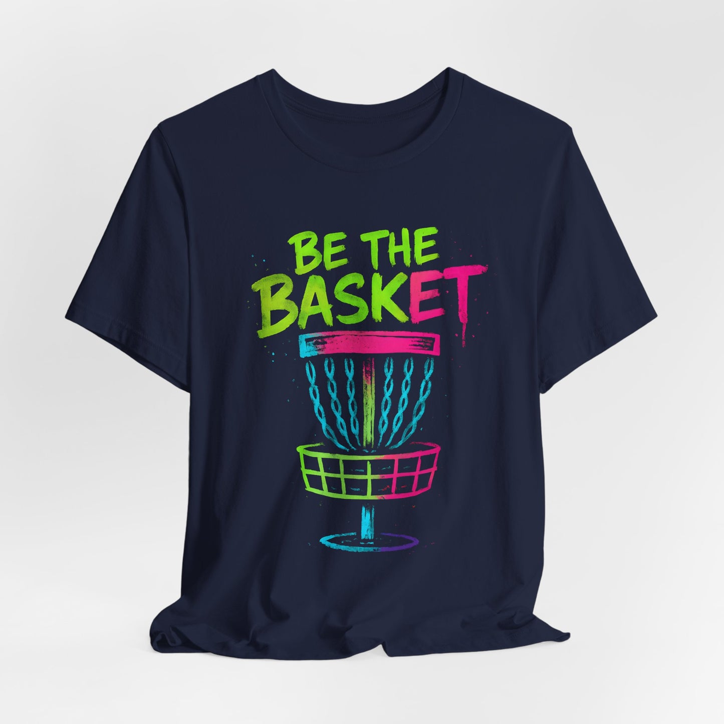 BE THE BASKET Disc Golf Basket Colorful Distressed 2, Unisex T-Shirt, Disc Golf Shirt