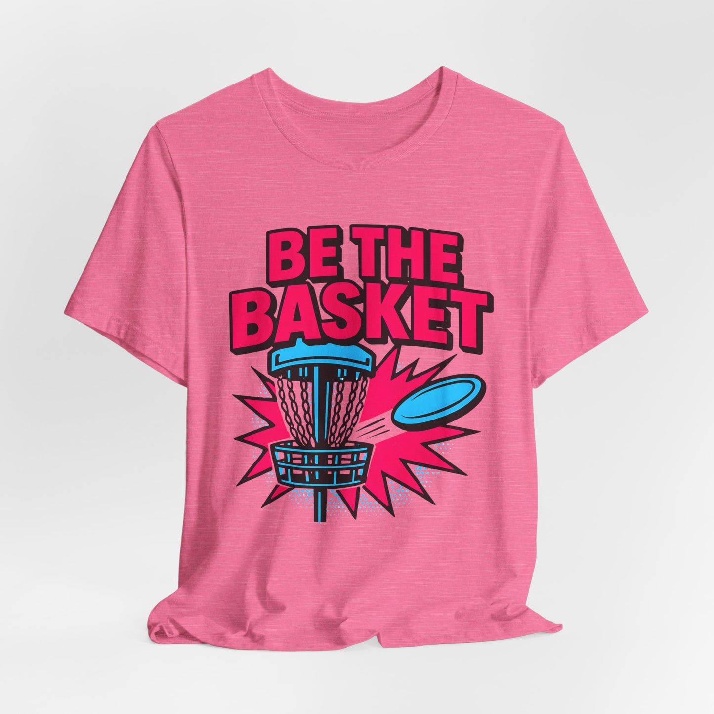 BE THE BASKET Disc Golf Comic Style 4, Unisex T-Shirt, Disc Golf Shirt
