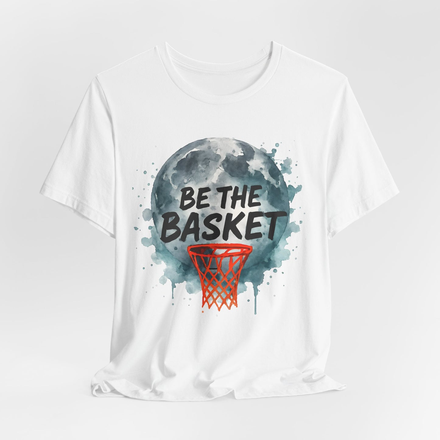 BE THE BASKET Basketball Watercolor Design 2, Basketball Unisex T-Shirt