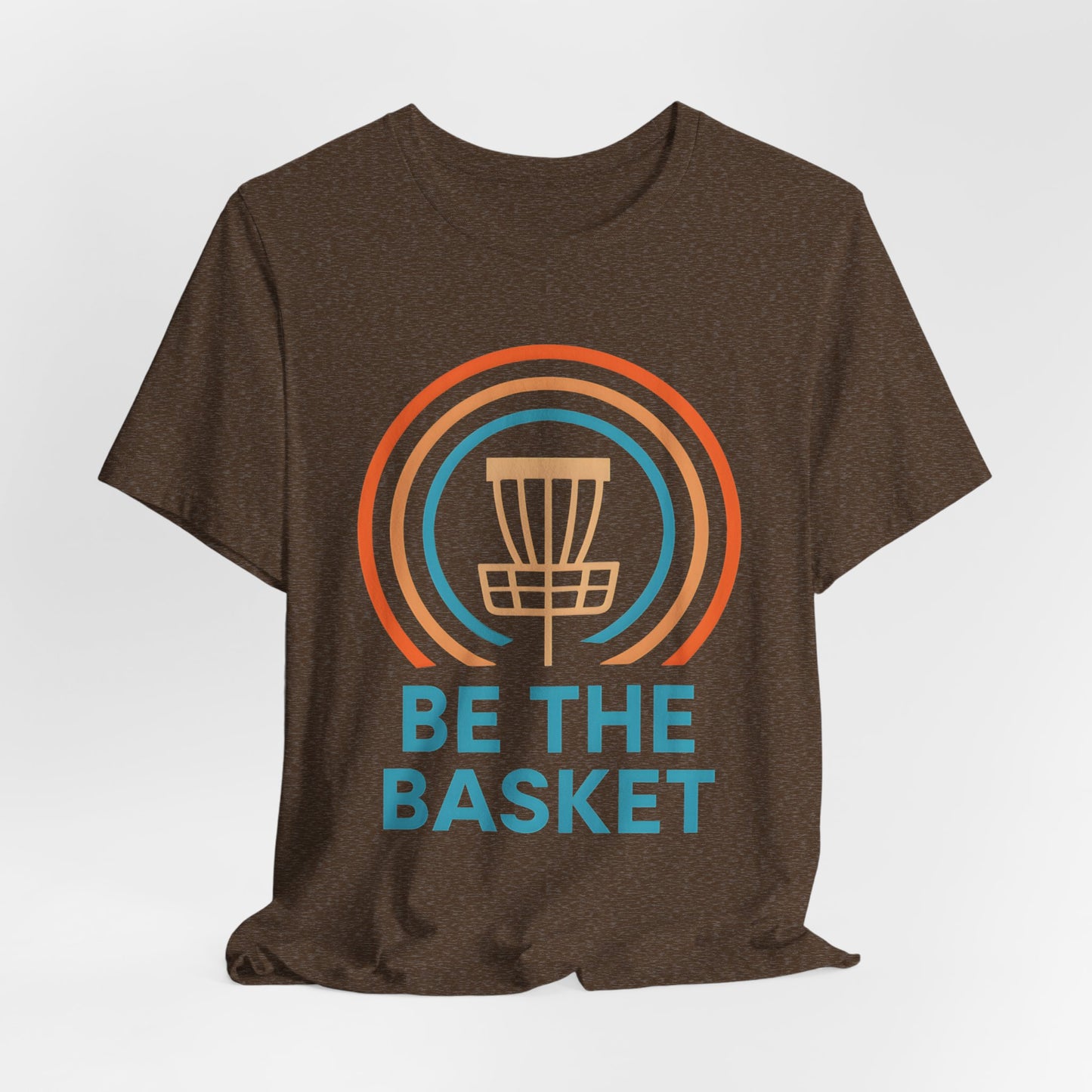 BE THE BASKET Disc Golf Basket 6, Unisex T-Shirt, Disc Golf Shirt