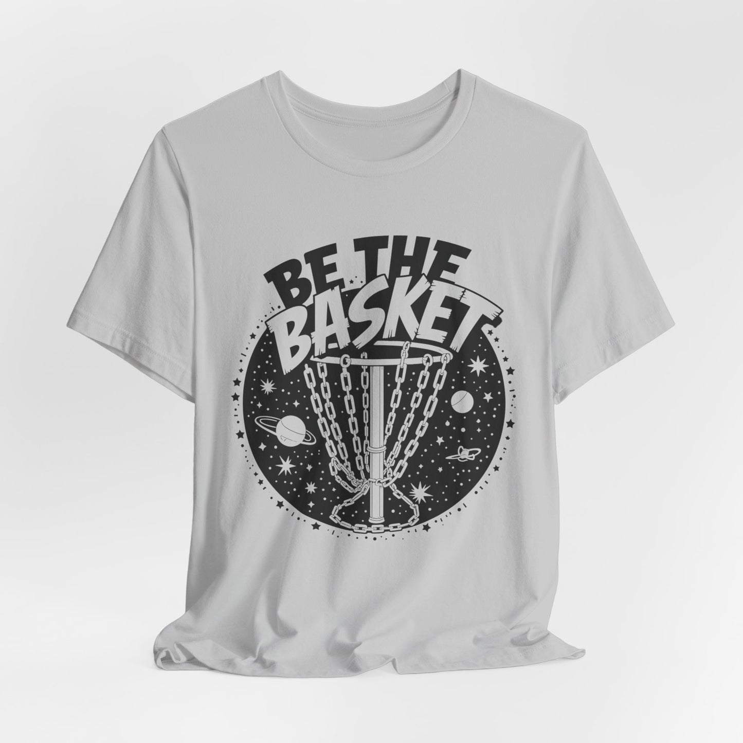 BE THE BASKET Disc Golf Space Black White 1 , Unisex T-Shirt, Disc Golf Shirt