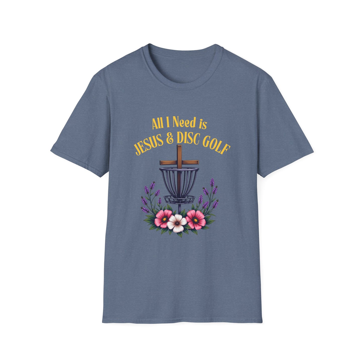 All I Need Is Jesus & Disc Golf Softstyle T-Shirt, JESUS and DISC GOLF Gold