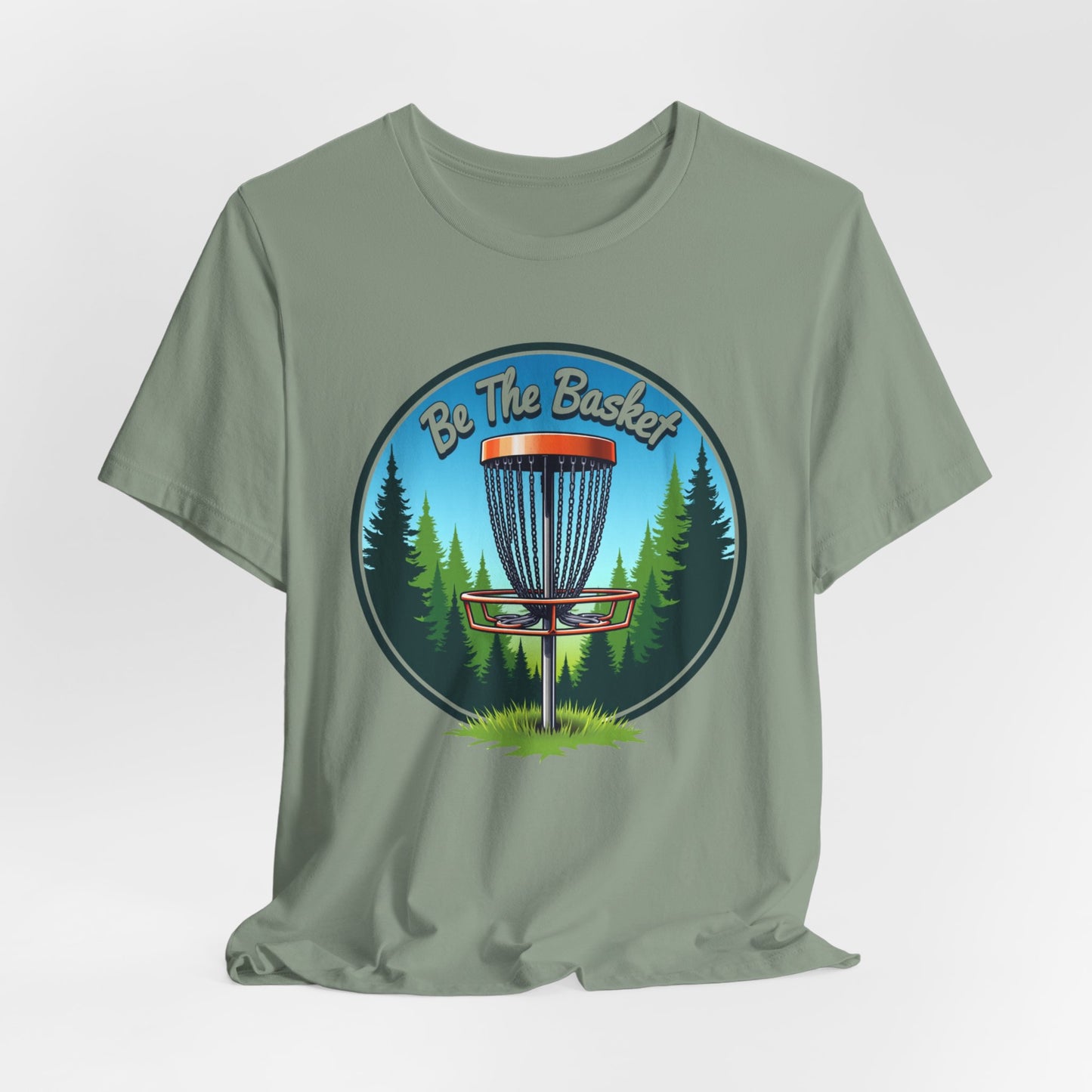 BE THE BASKET Disc Golf Nature Design 2, Unisex T-Shirt, Disc GolfT-Shirt