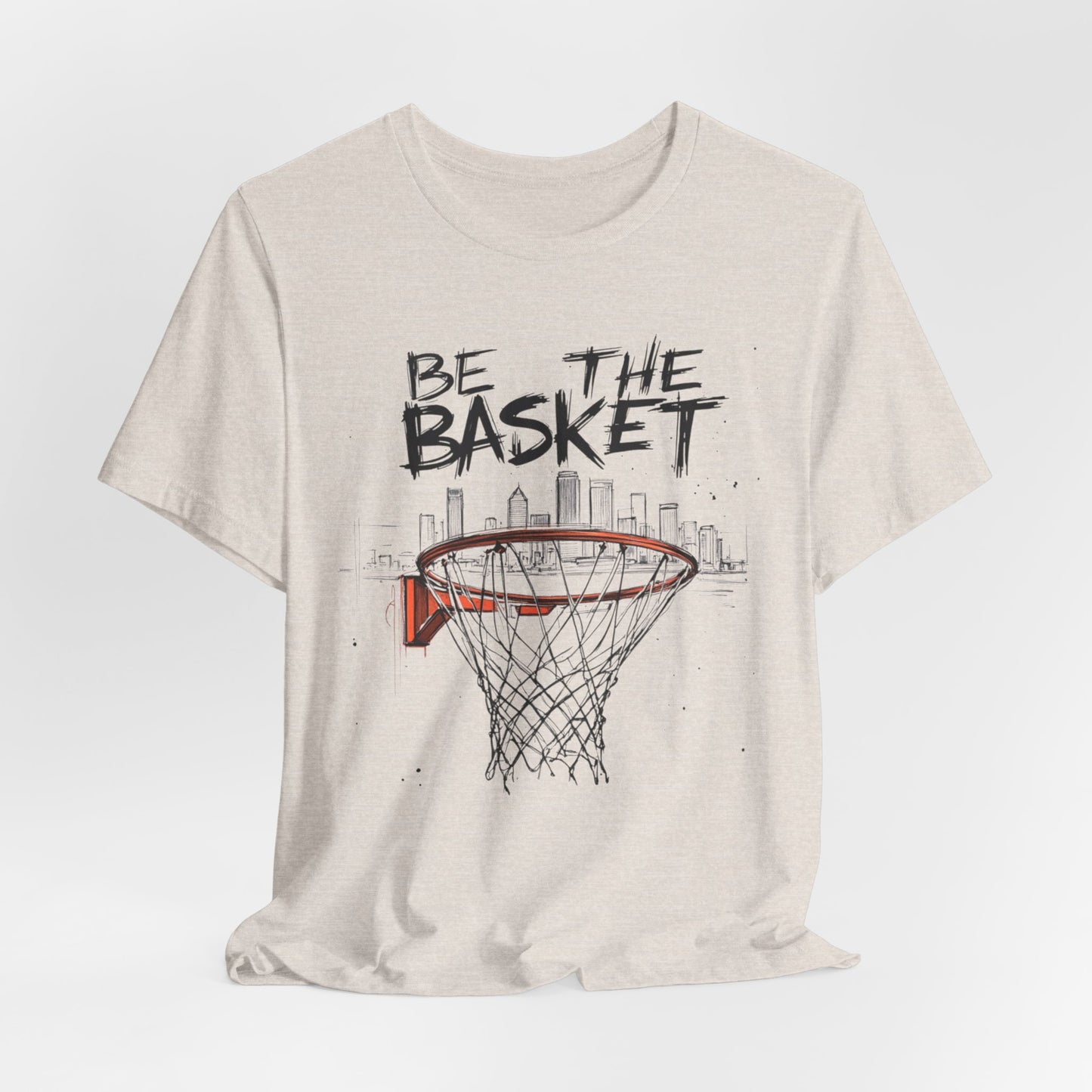 BE THE BASKET Basketball Goal Skyline Sketch, Basketball Unisex T-Shirt