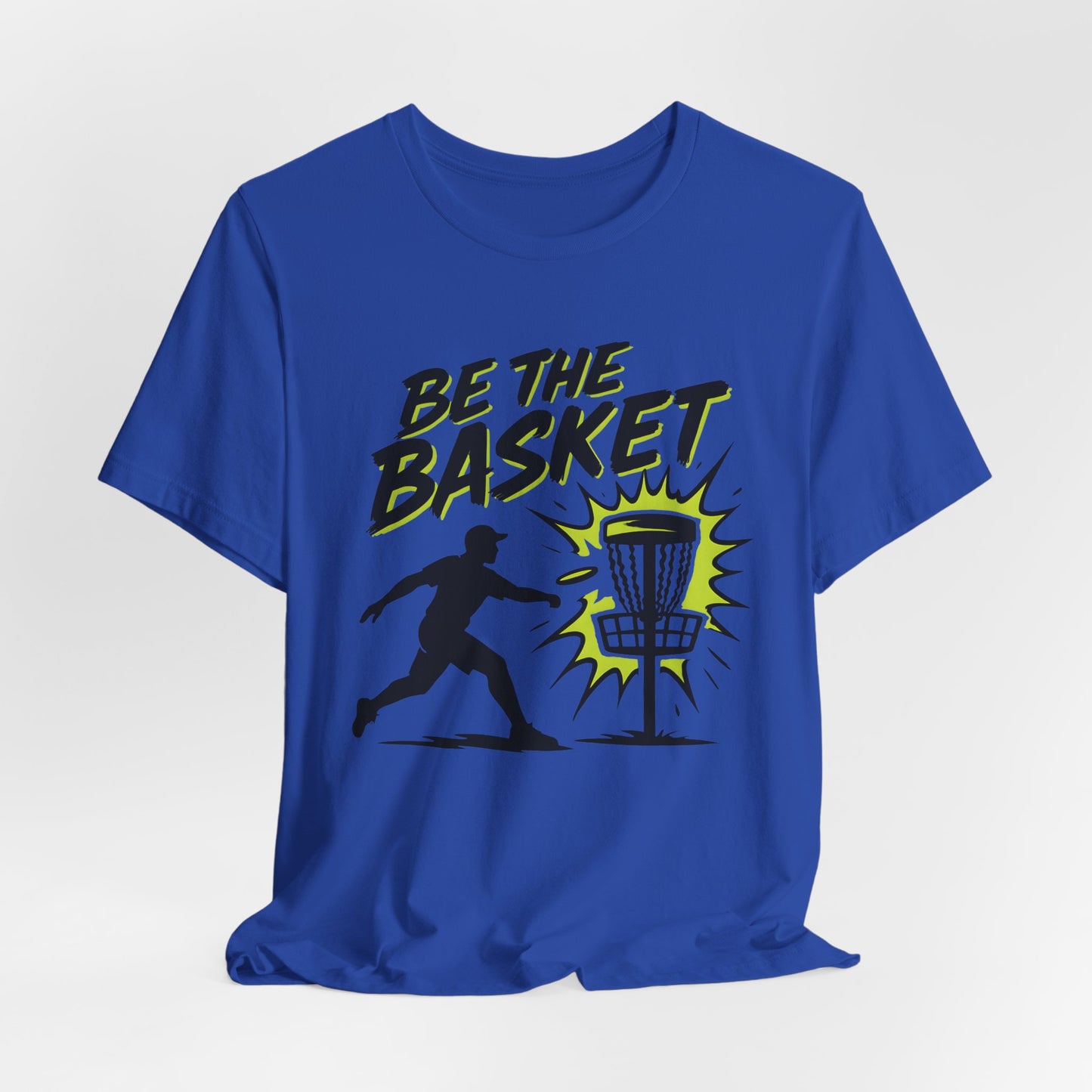 BE THE BASKET Disc Golf Man 1, Unisex T-Shirt, Disc Golf Shirt