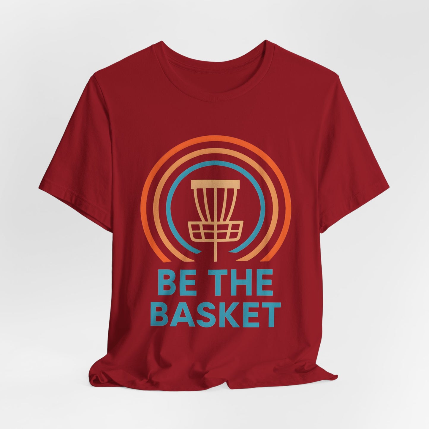 BE THE BASKET Disc Golf Basket 6, Unisex T-Shirt, Disc Golf Shirt