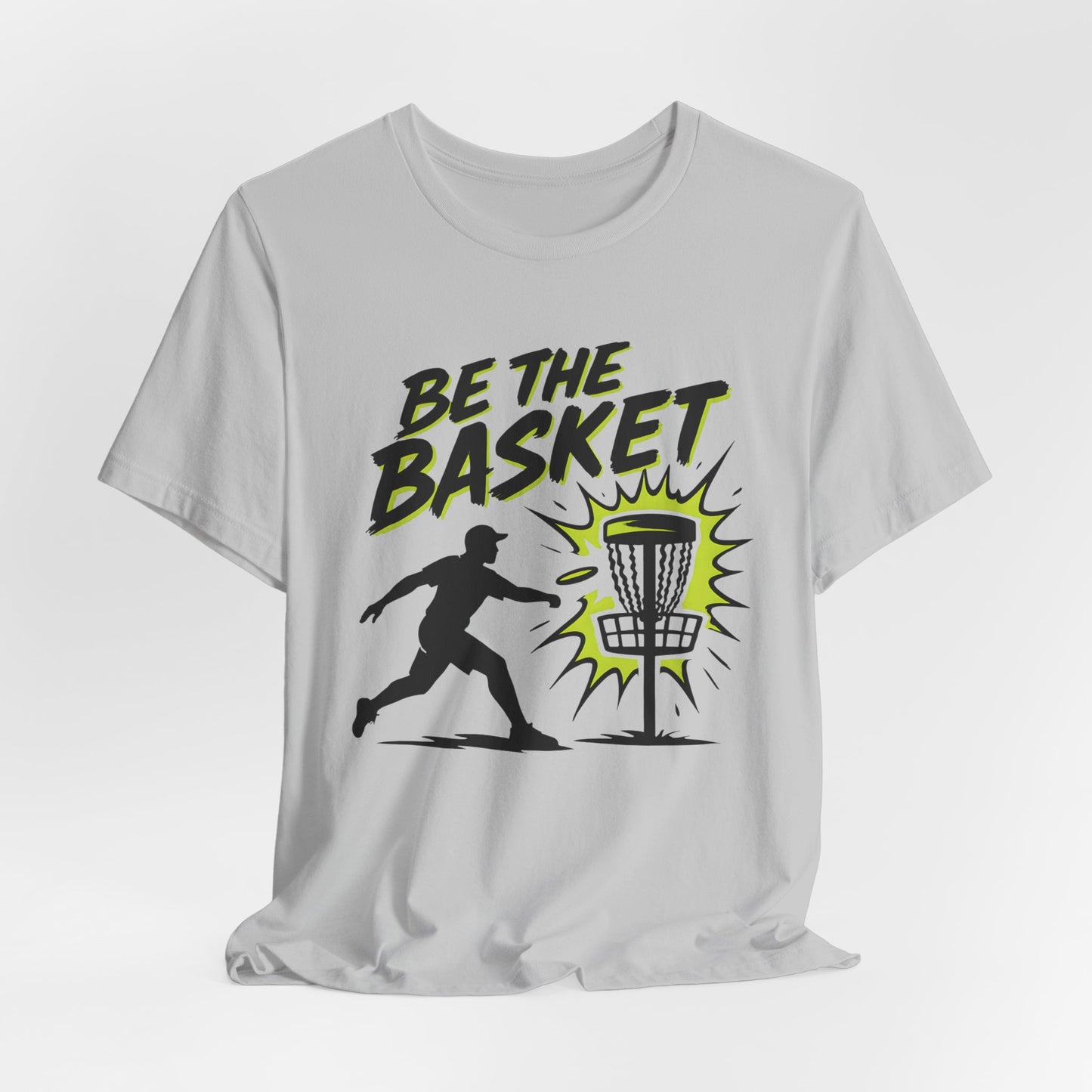 BE THE BASKET Disc Golf Man 1, Unisex T-Shirt, Disc Golf Shirt