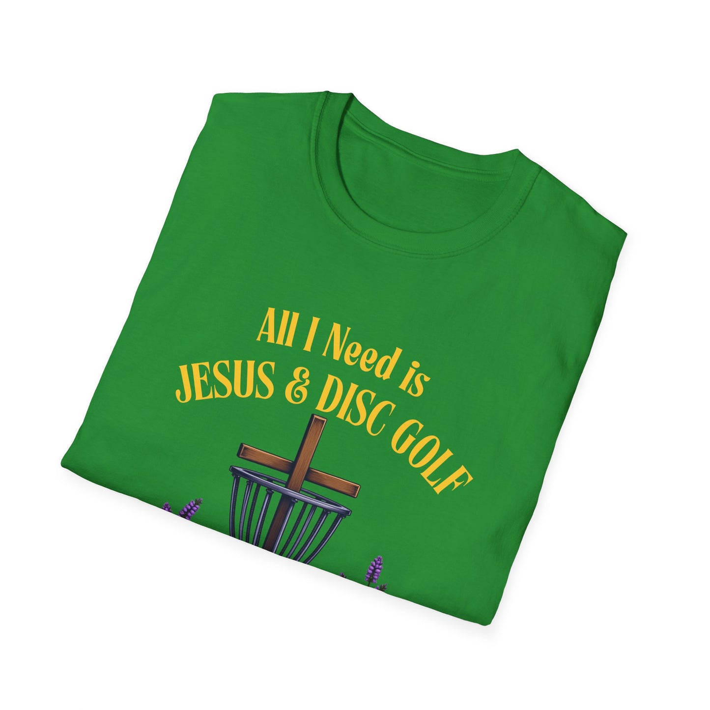 All I Need Is Jesus & Disc Golf Softstyle T-Shirt, JESUS and DISC GOLF Gold