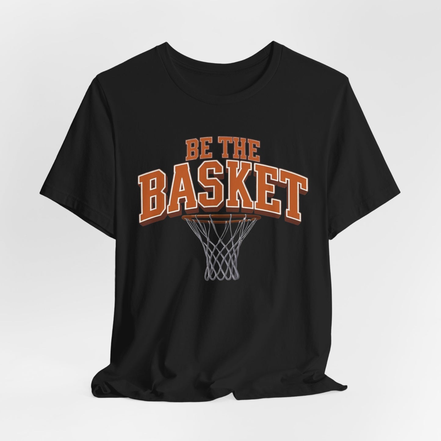 BE THE BASKET Basketball Net 1 Orange Unisex T-Shirt