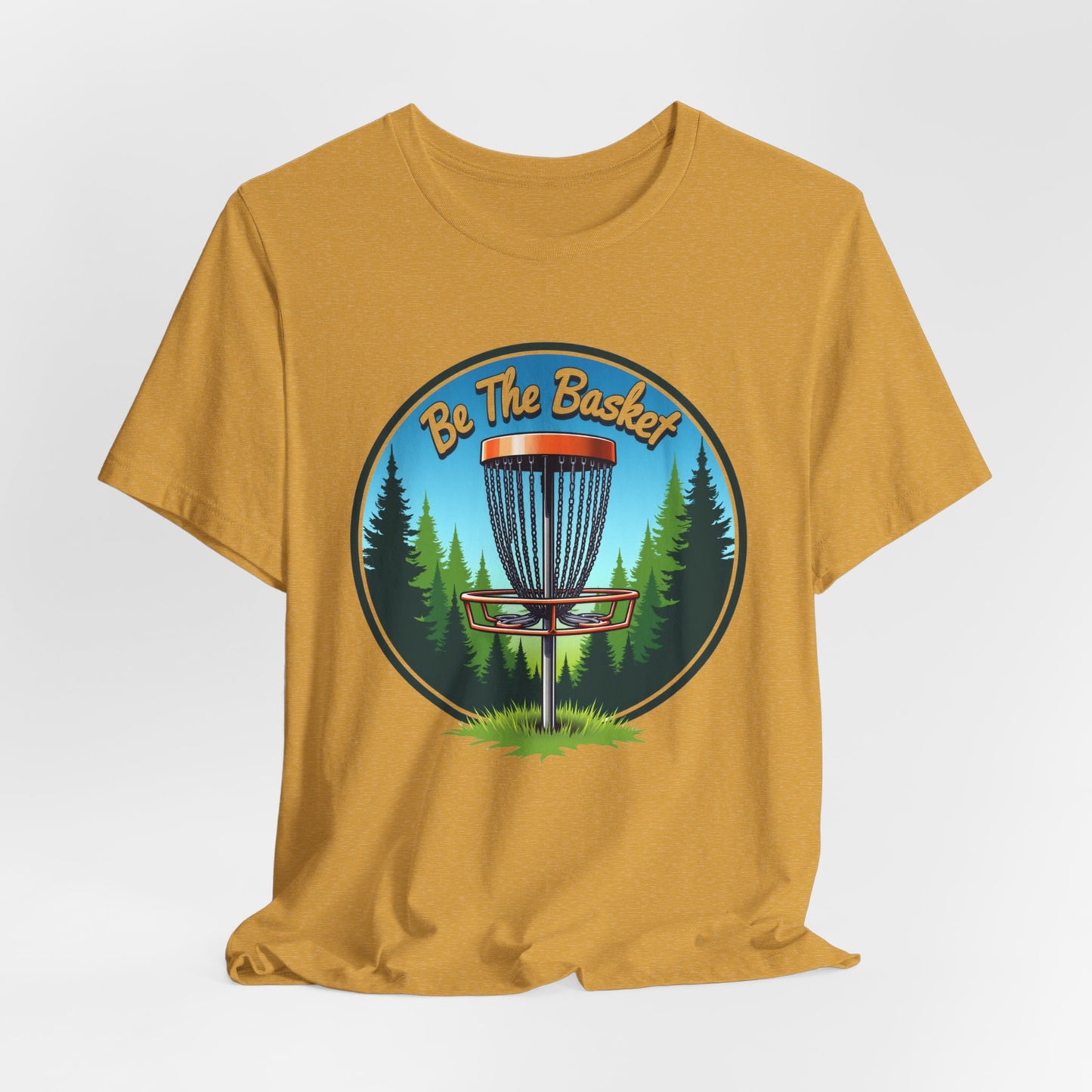 BE THE BASKET Disc Golf Nature Design 2, Unisex T-Shirt, Disc GolfT-Shirt