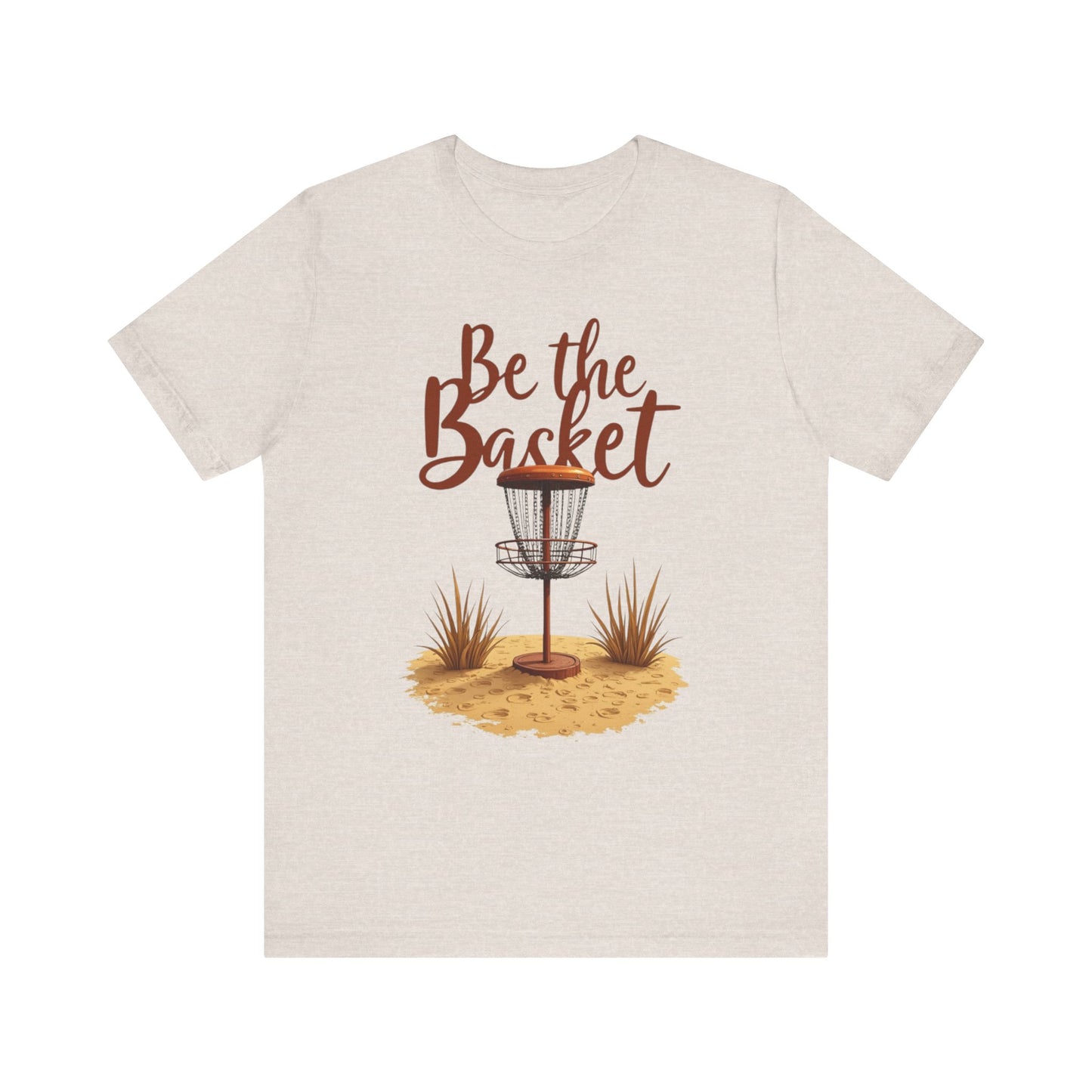 Be The Basket Brand - Desert Style - Soft Unisex T-shirt, Disc Golf Shirt, Cool T-Shirt DISC GOLF SHIRT
