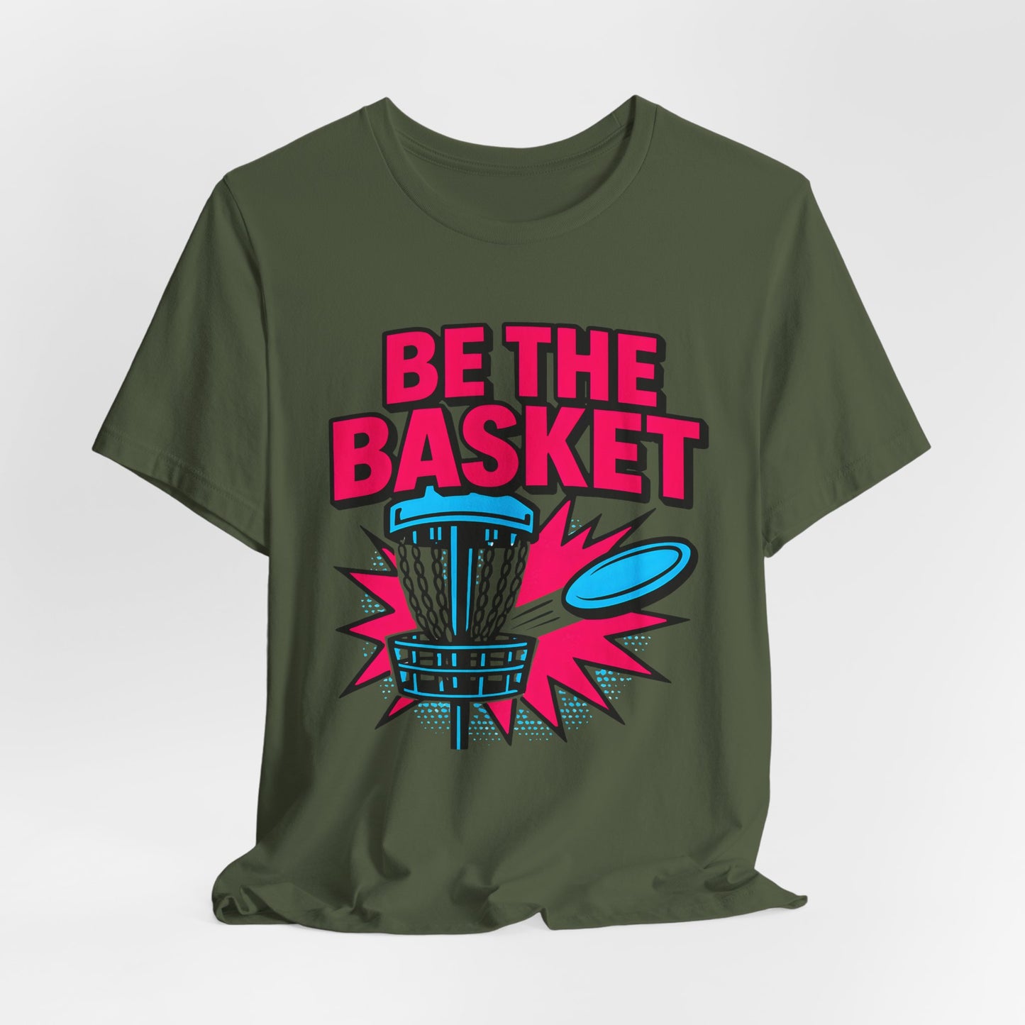 BE THE BASKET Disc Golf Comic Style 4, Unisex T-Shirt, Disc Golf Shirt