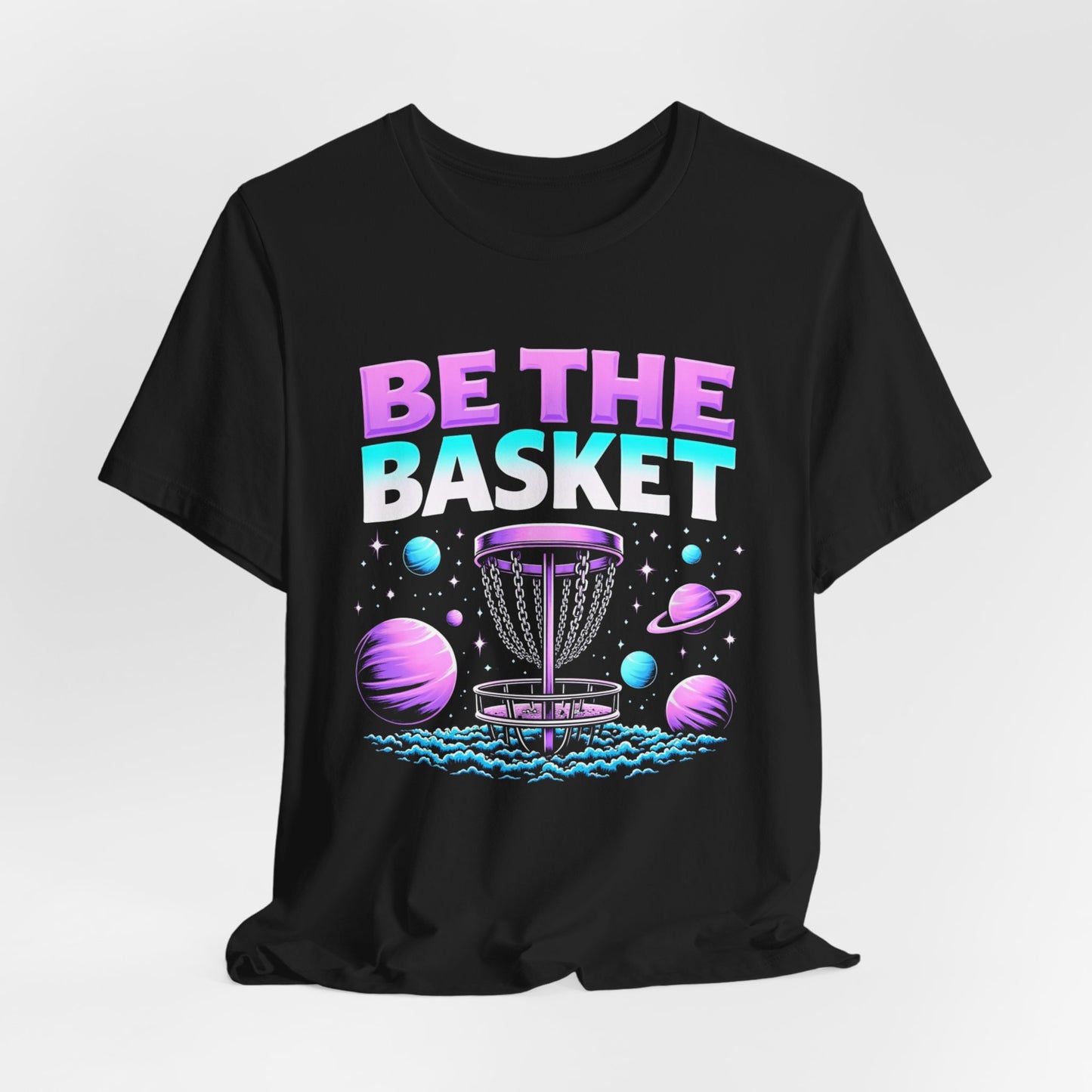 BE THE BASKET Disc Golf Space Design 1, Unisex T-Shirt, Disc Golf Shirt