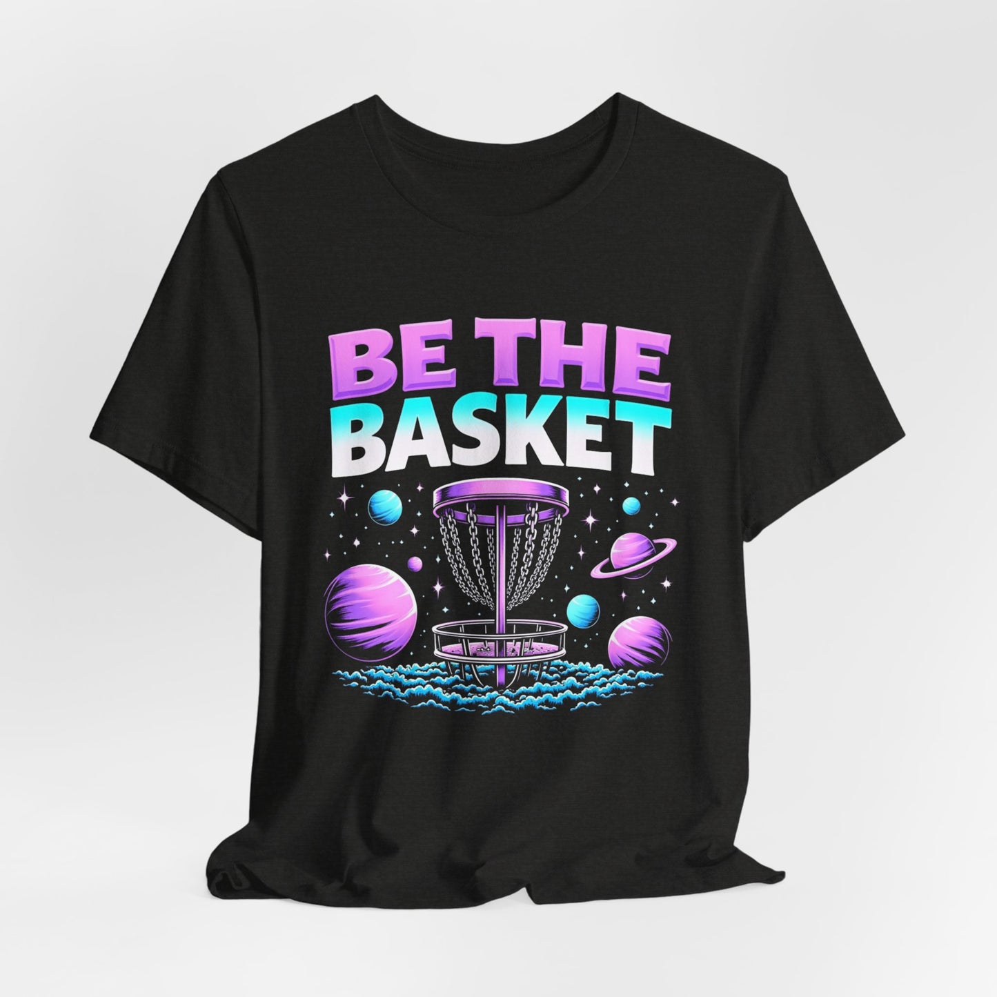BE THE BASKET Disc Golf Space Design 1, Unisex T-Shirt, Disc Golf Shirt