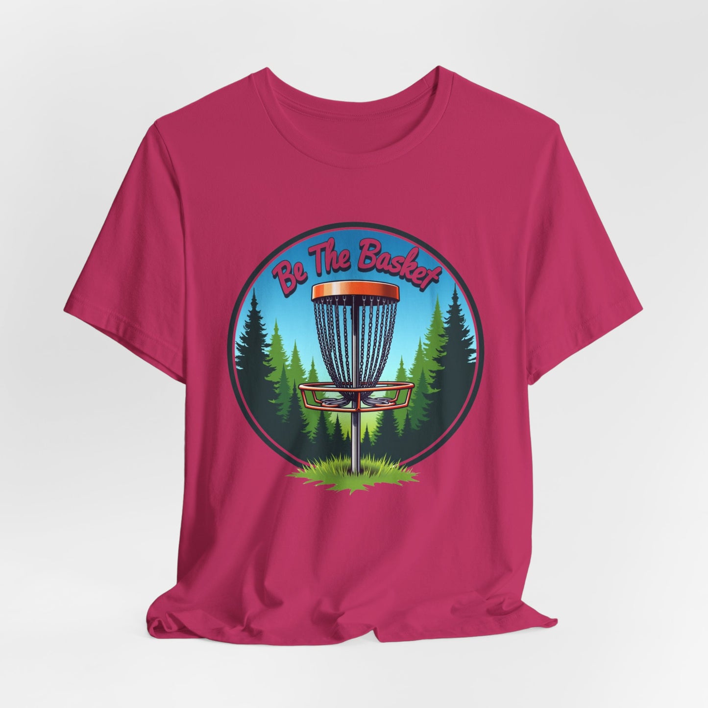 BE THE BASKET Disc Golf Nature Design 2, Unisex T-Shirt, Disc GolfT-Shirt