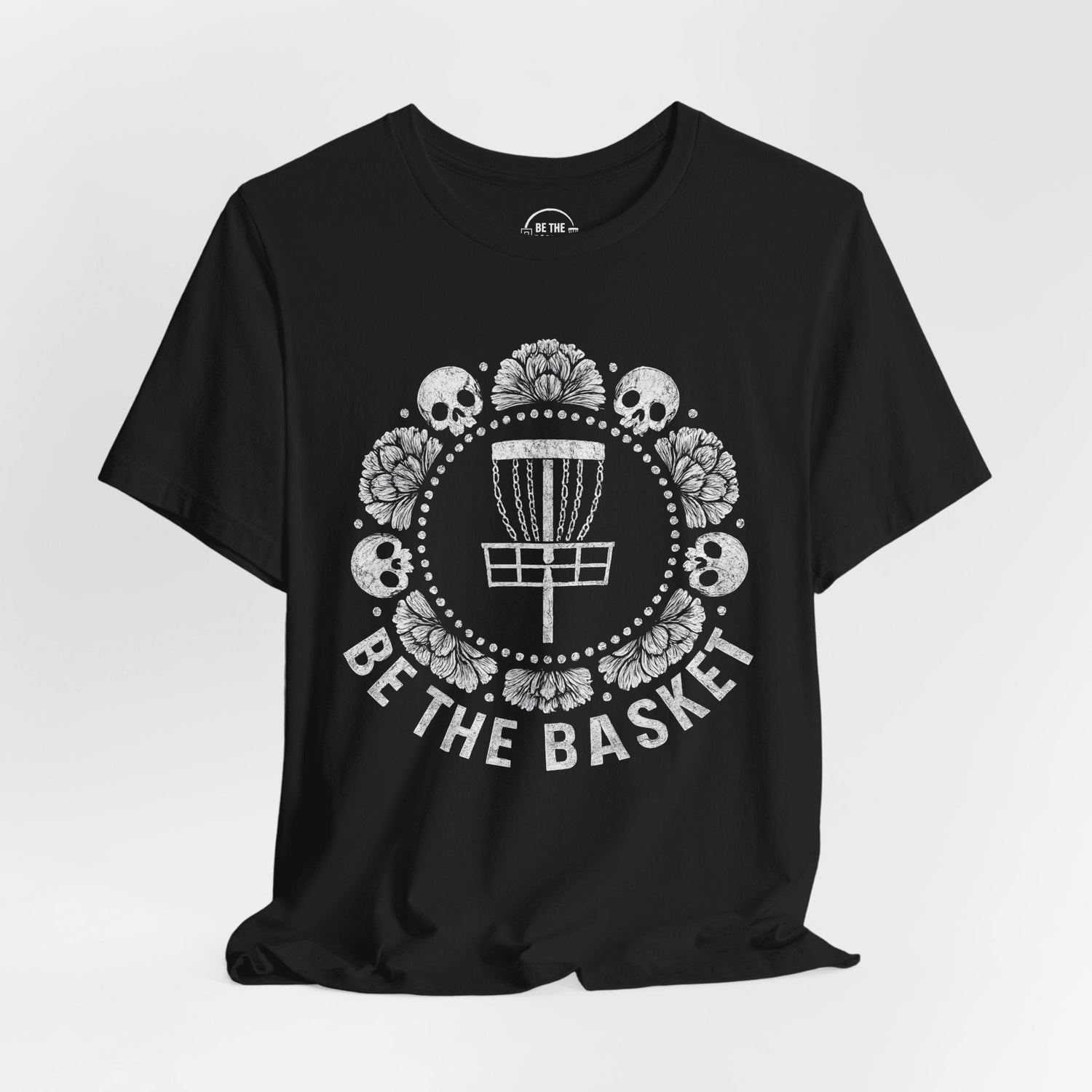 BE THE BASKET - DISC GOLF T-SHIRTS