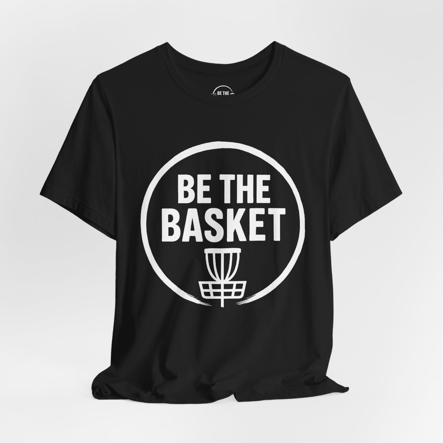 BE THE BASKET Disc Golf Logo White, Unisex T-Shirt, Disc Golf Shirt