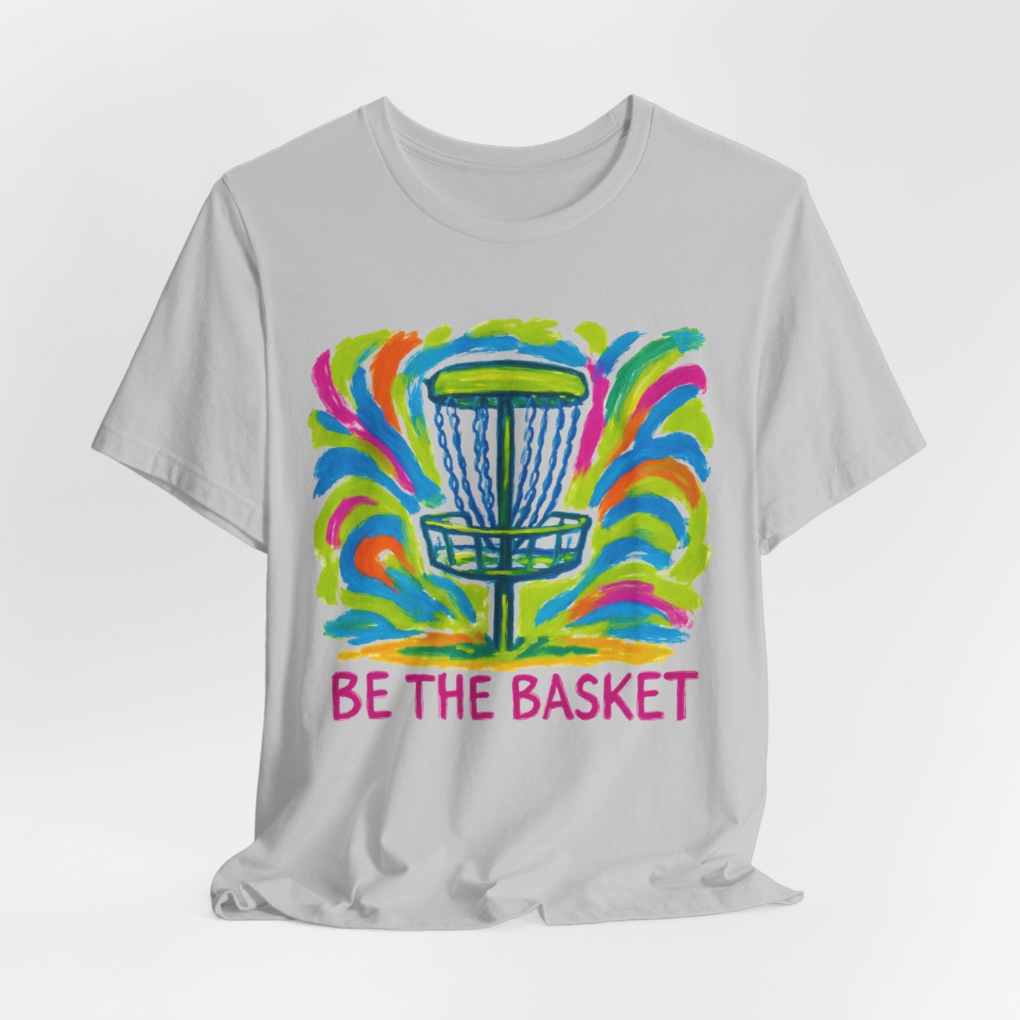 BE THE BASKET Disc Golf Arts 1, Unisex T-Shirt, Disc Golf Shirt