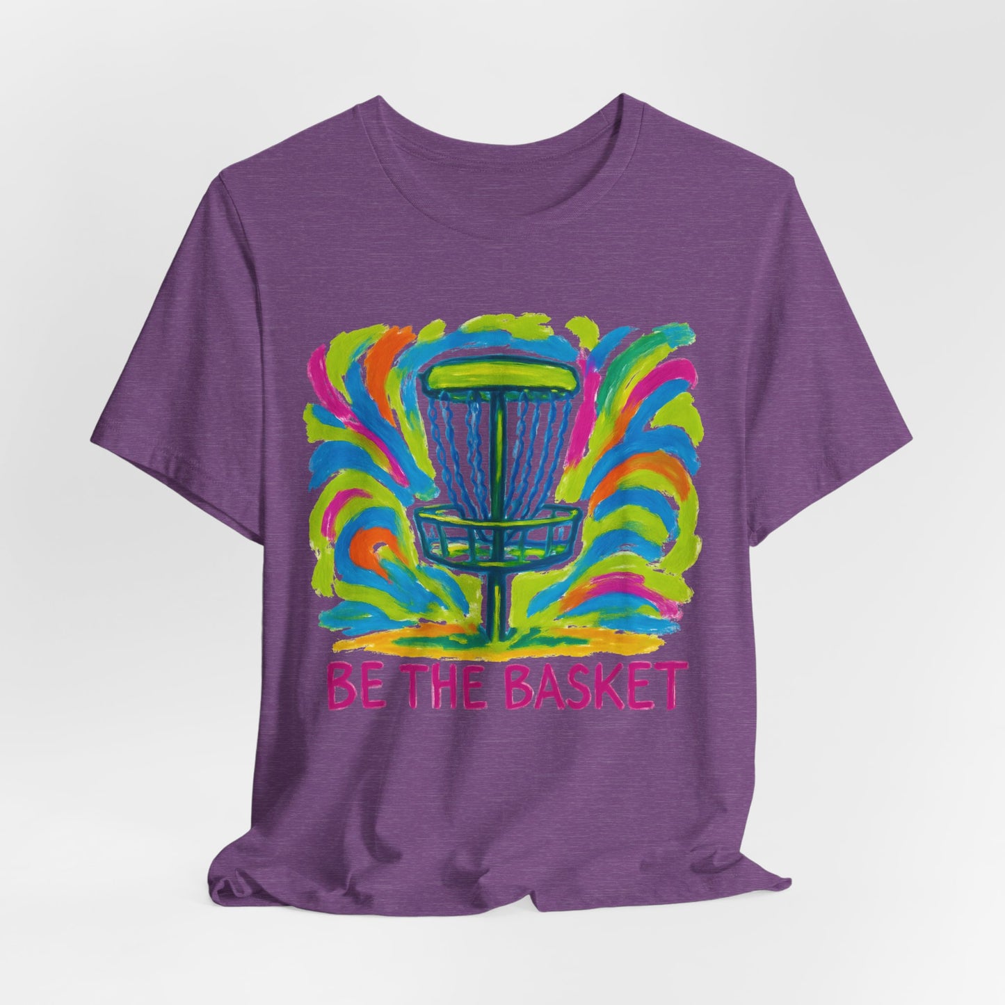 BE THE BASKET Disc Golf Arts 1, Unisex T-Shirt, Disc Golf Shirt