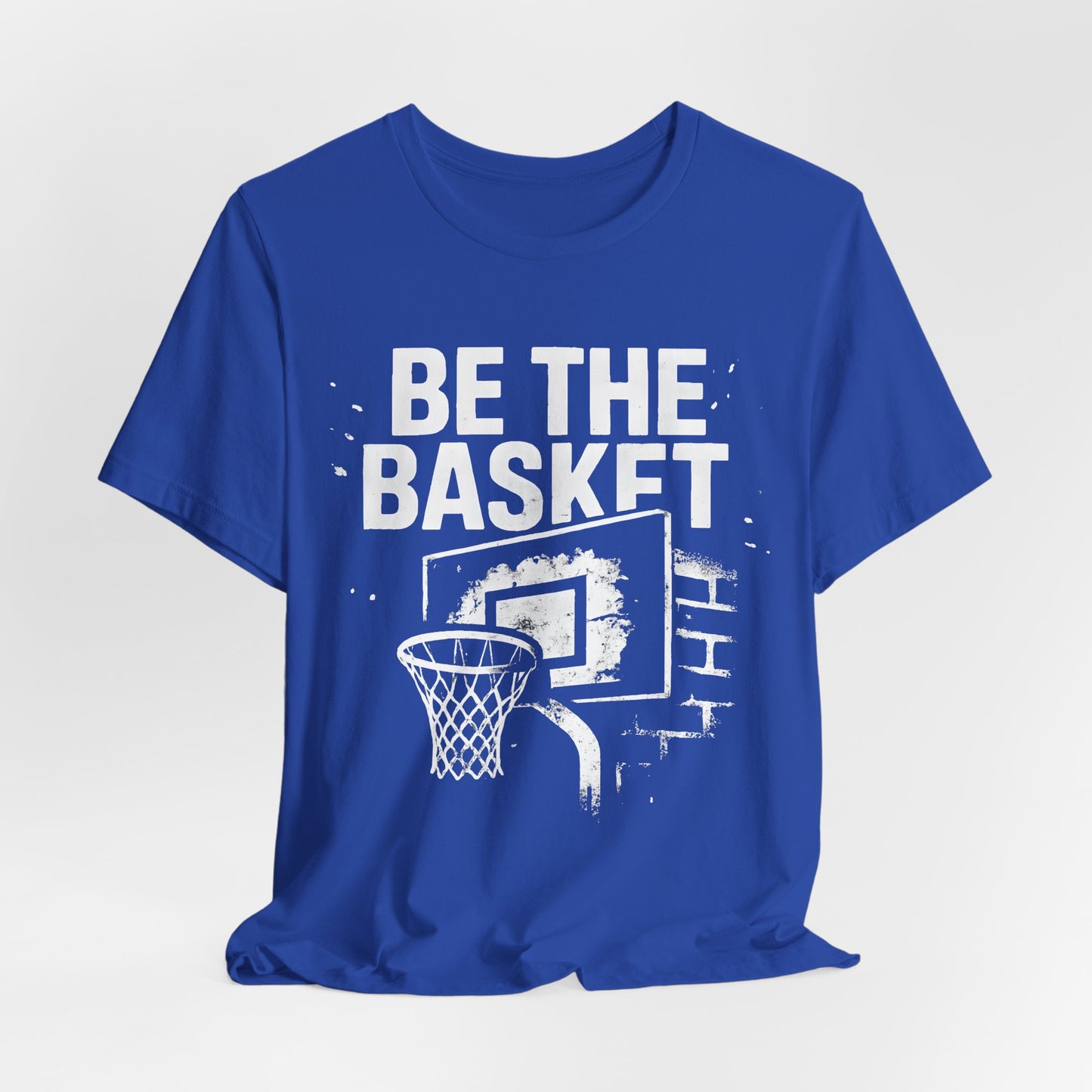 BE THE BASKET Basketball Goal Distressed White, Unisex T-Shirt, Disc Golf Shirt