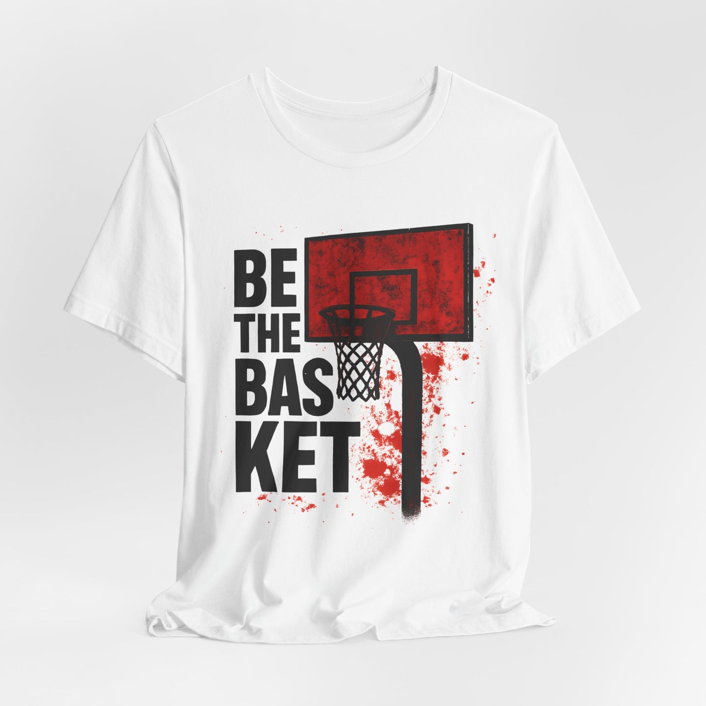 BE THE BASKET Basketball Goal Distressed Red, Unisex T-Shirt, Disc Golf Shirt