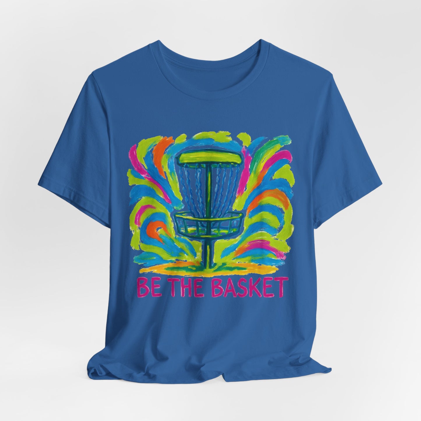 BE THE BASKET Disc Golf Arts 1, Unisex T-Shirt, Disc Golf Shirt
