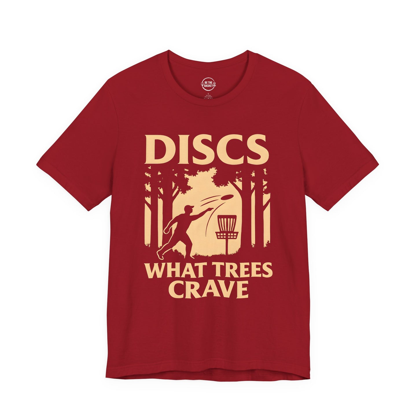 DISCS - What Tree Craves Unisex T-Shirt