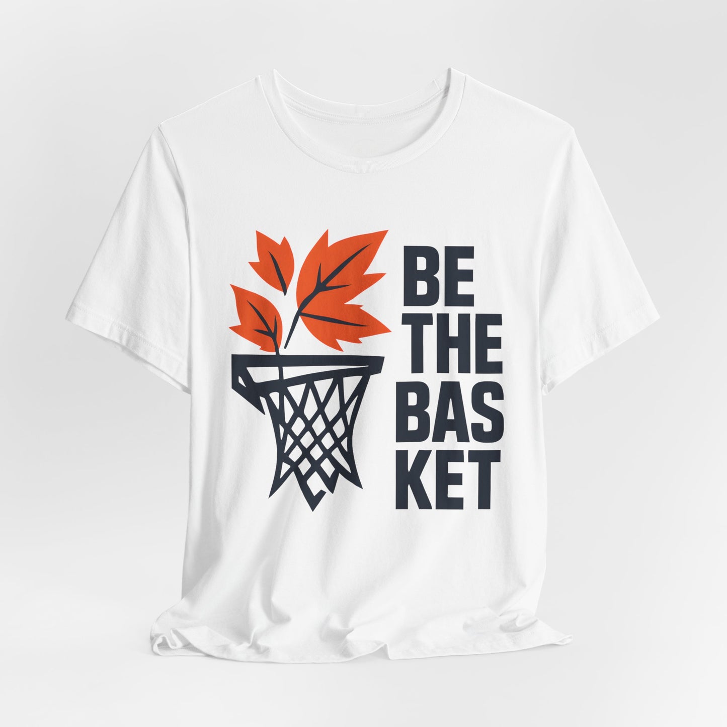 BE THE BASKET Basketball Fall Design 2, Basketball Unisex T-Shirt