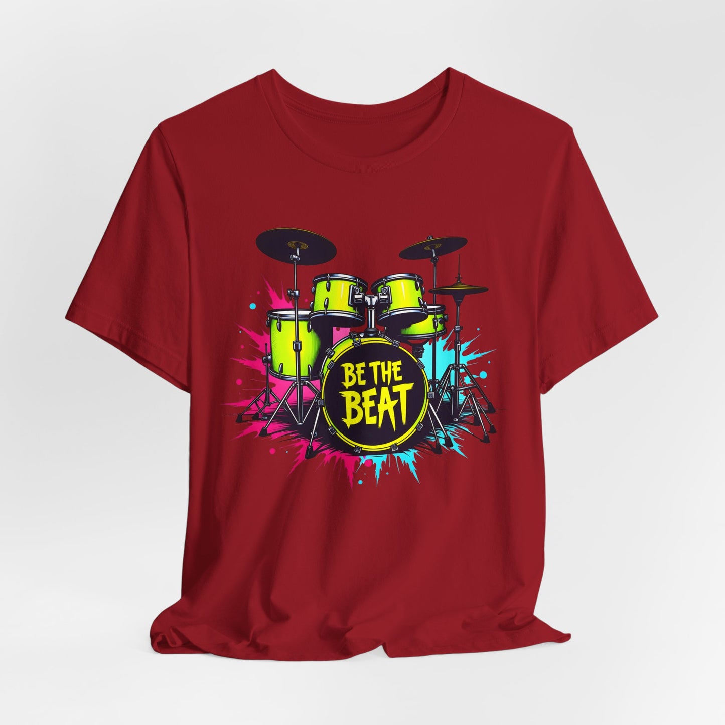 BE THE BEAT Neon Drums Design 1 - Drummer Unisex T-Shirt