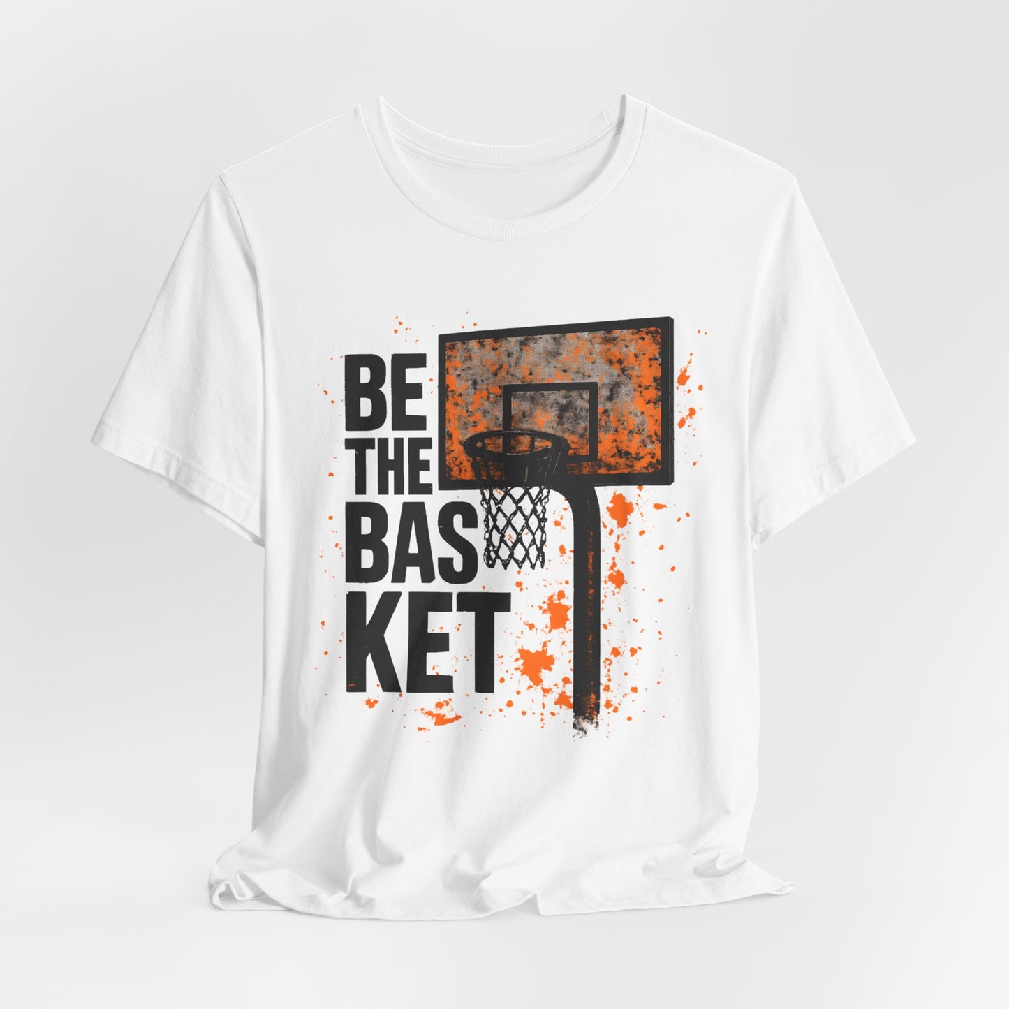 BE THE BASKET Basketball Goal Distressed Orange, Unisex T-Shirt, Disc Golf Shirt