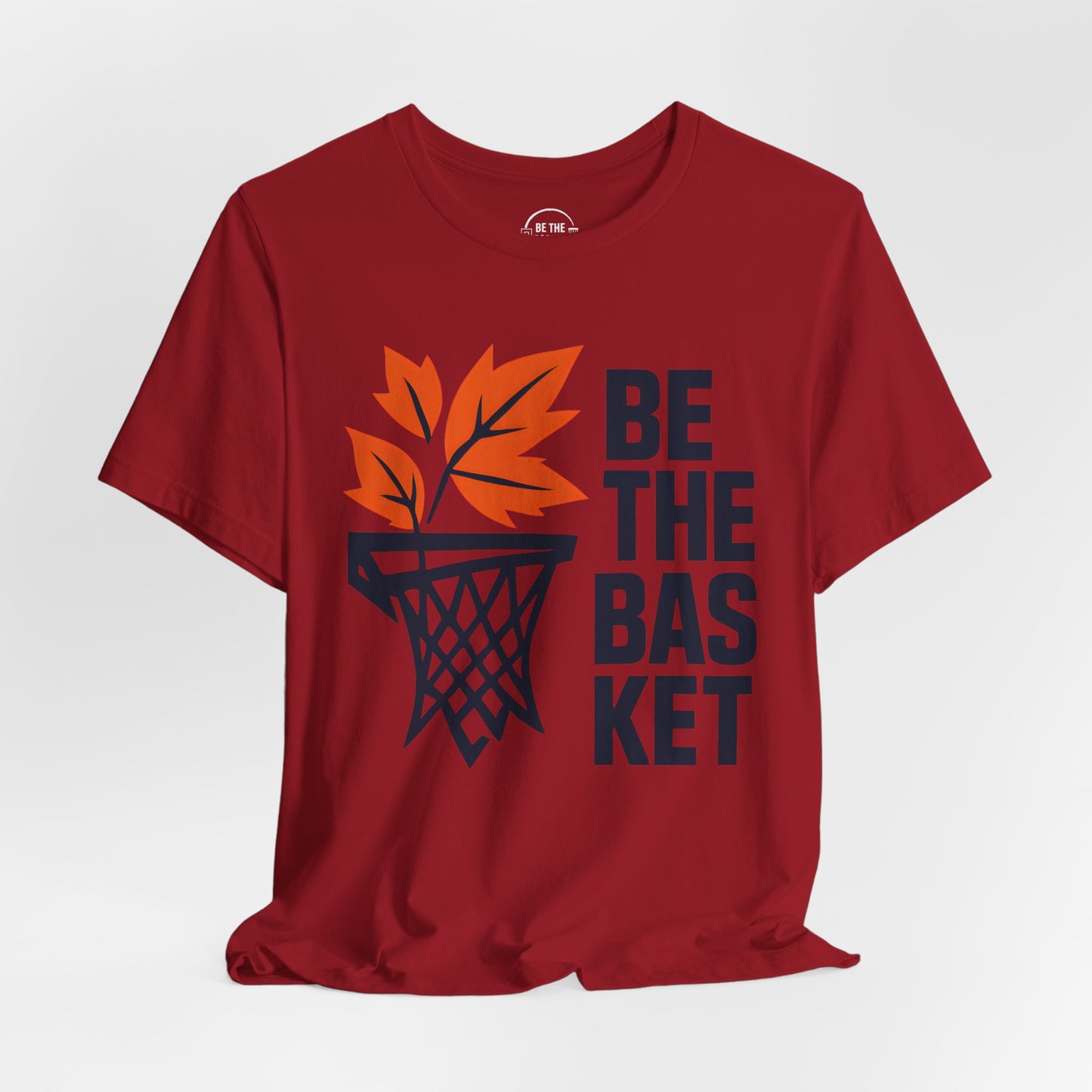 BE THE BASKET Basketball Fall Design 2, Basketball Unisex T-Shirt