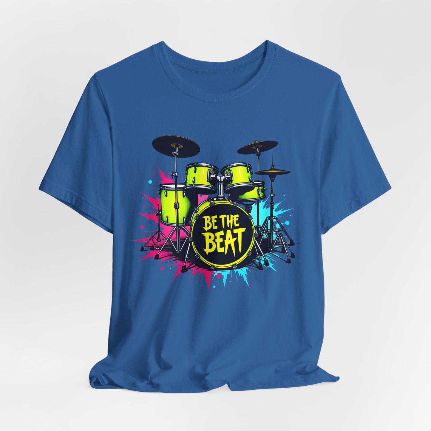 BE THE BEAT Neon Drums Design 1 - Drummer Unisex T-Shirt