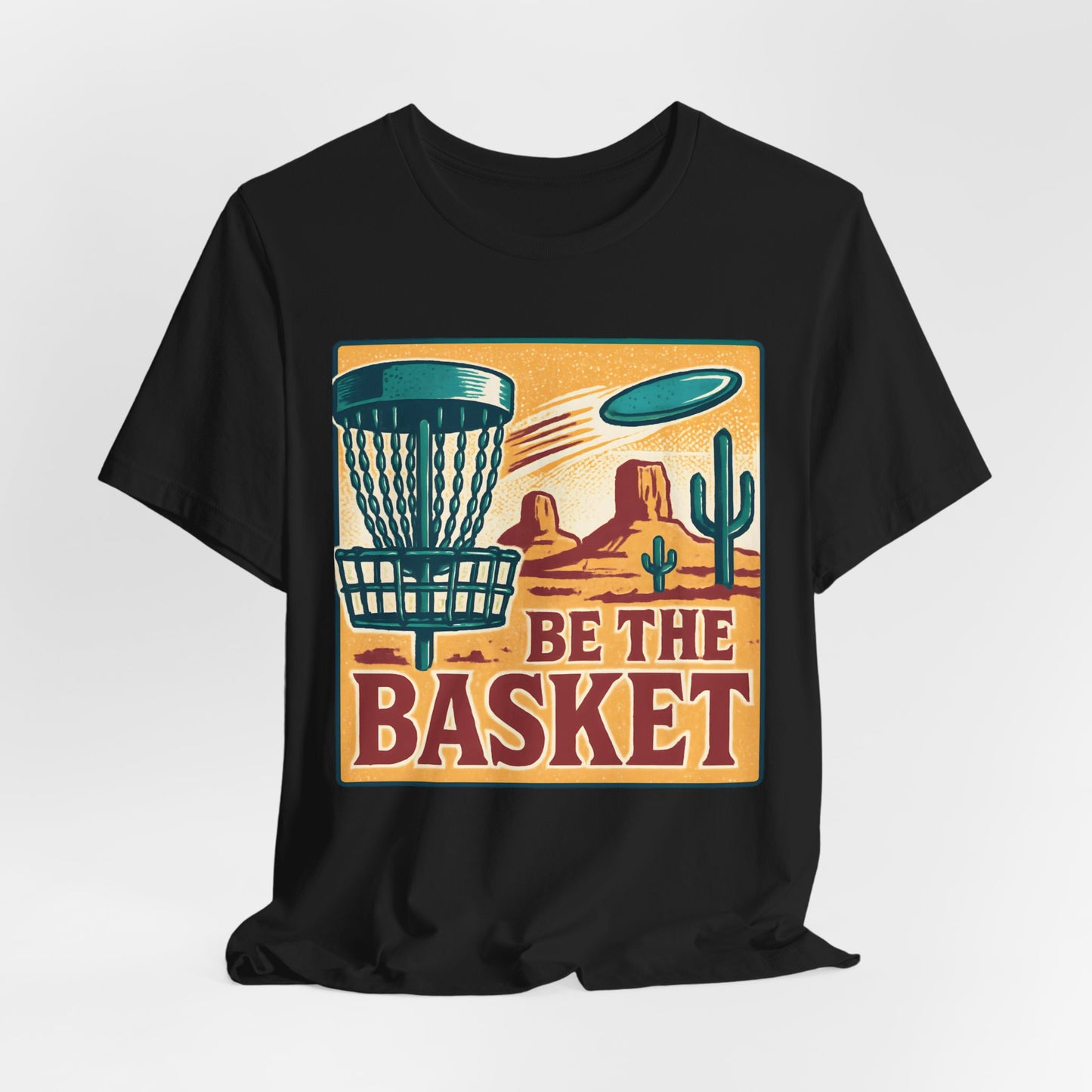 BE THE BASKET Disc Golf Desert Scene 5, Unisex T-Shirt