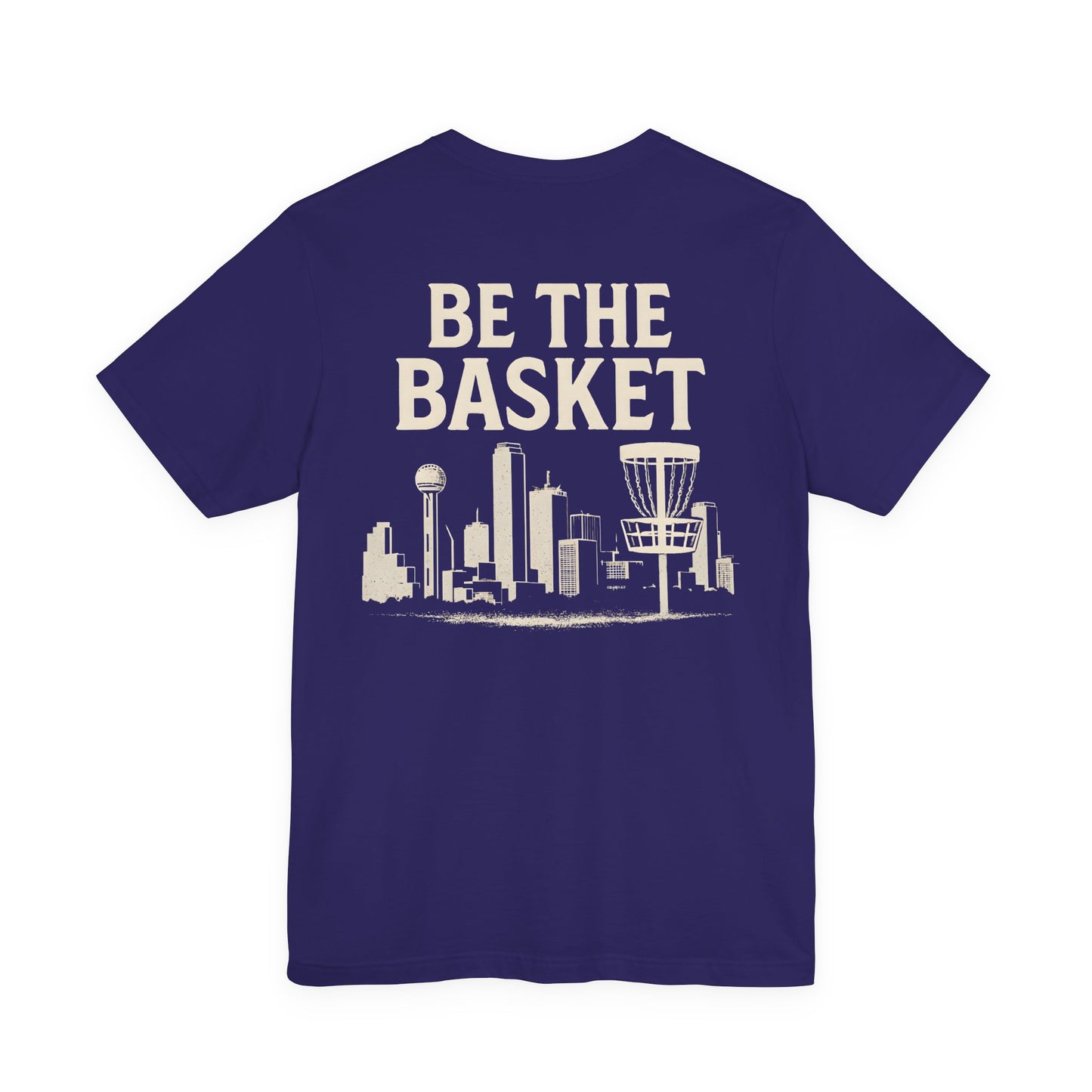 BE THE BASKET Disc Golf Dallas B&W, Unisex Disc Golf T-Shirt