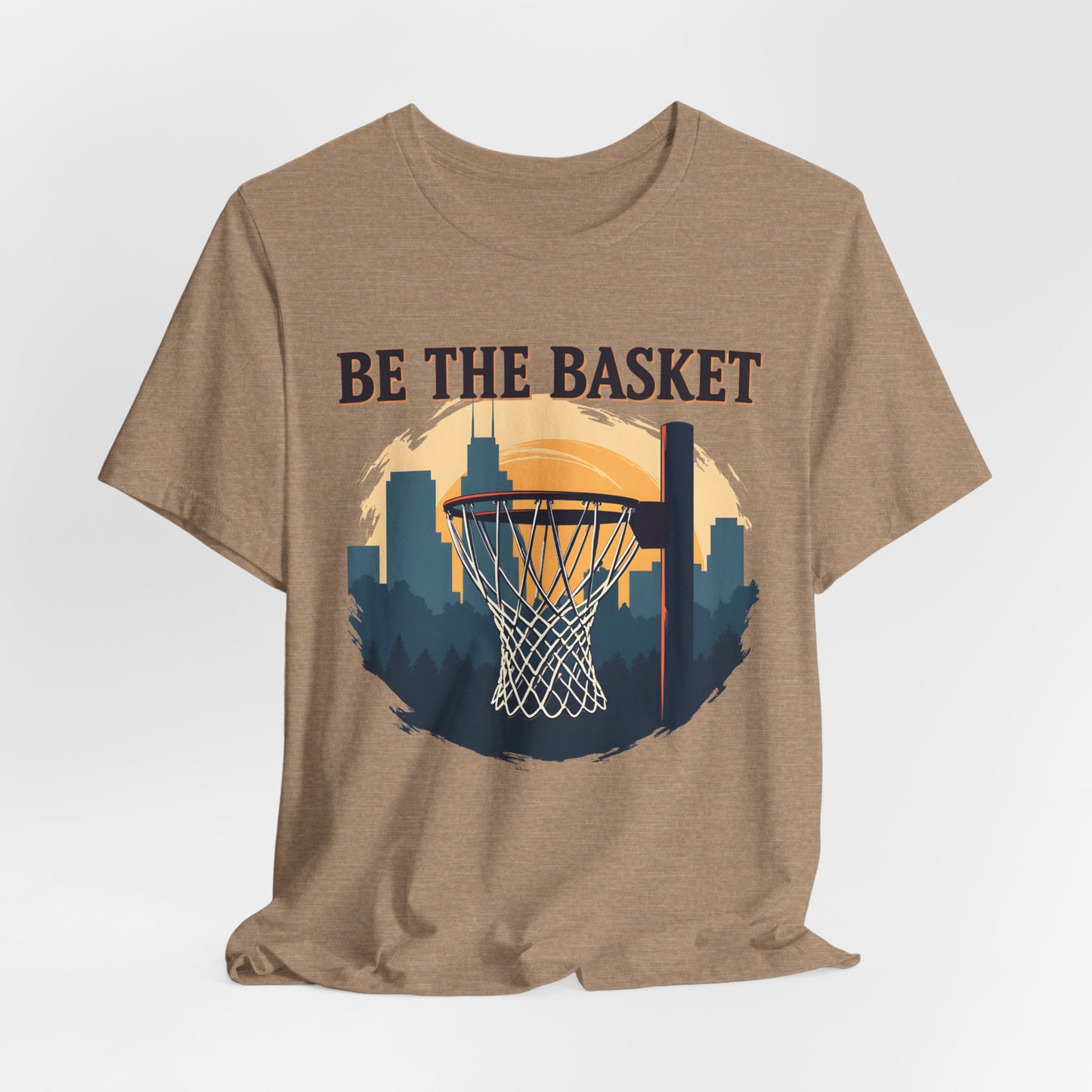 BE THE BASKET Basketball City Net Design, Unisex T-Shirt, Disc Golf Shirt