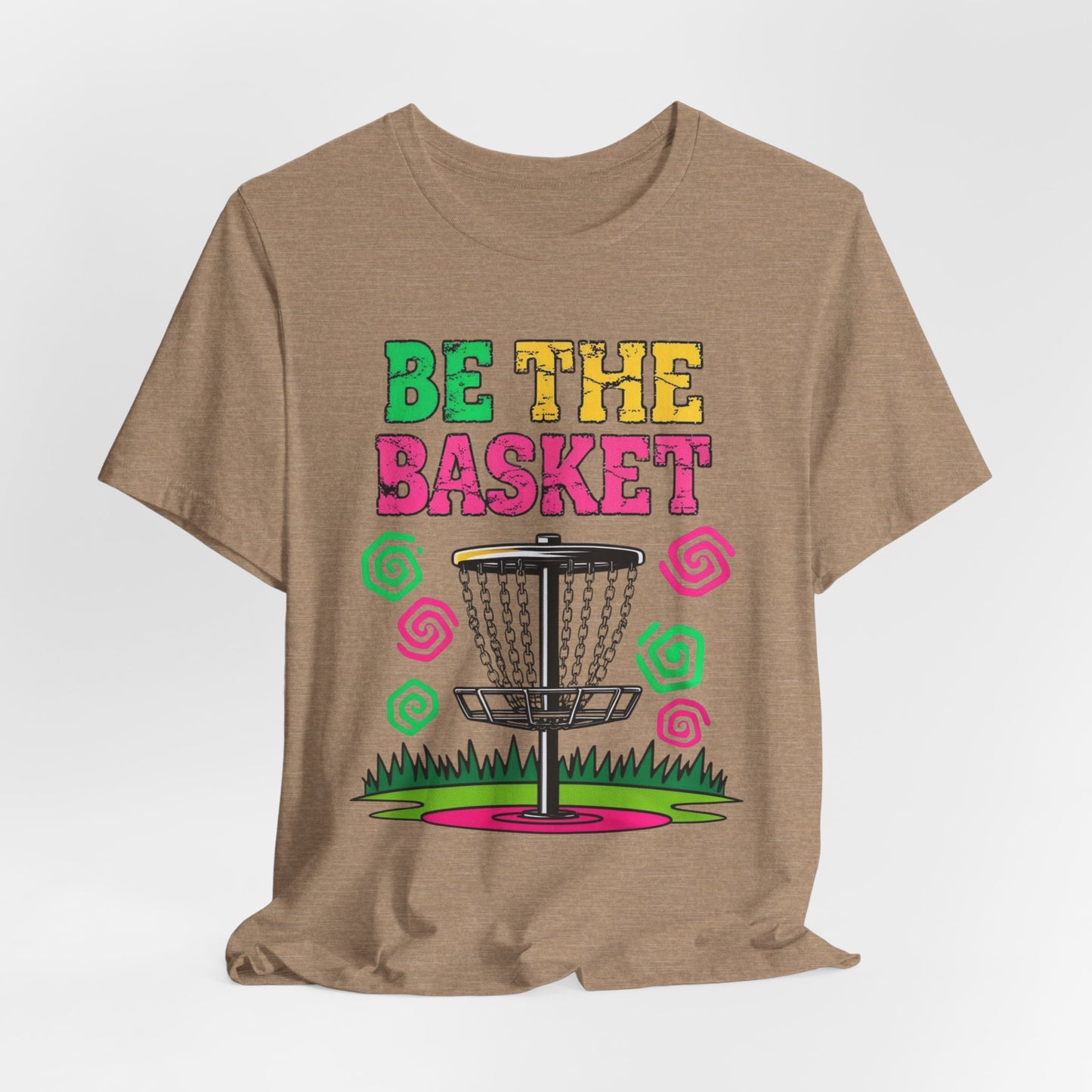 BE THE BASKET Colorful Groovy Design , Unisex T-Shirt, Disc Golf Shirt