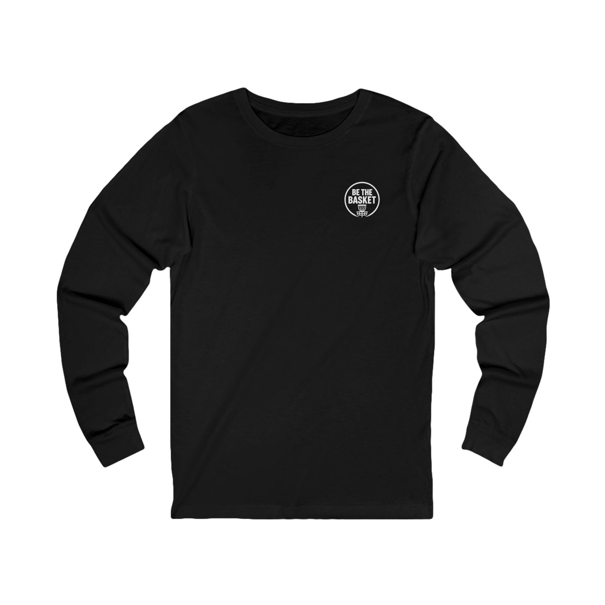 BE THE BASKET - Disc Golf White Logo Soft Long Sleeve Shirt - Front and Back