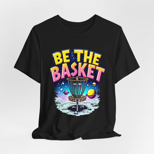 BE THE BASKET Disc Golf Space Design 2, Unisex T-Shirt, Disc Golf Shirt