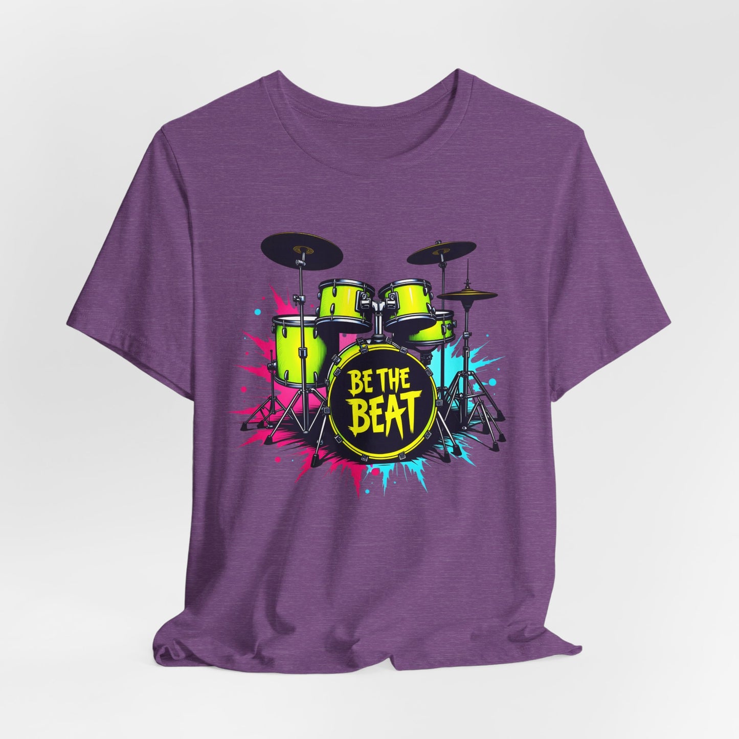 BE THE BEAT Neon Drums Design 1 - Drummer Unisex T-Shirt
