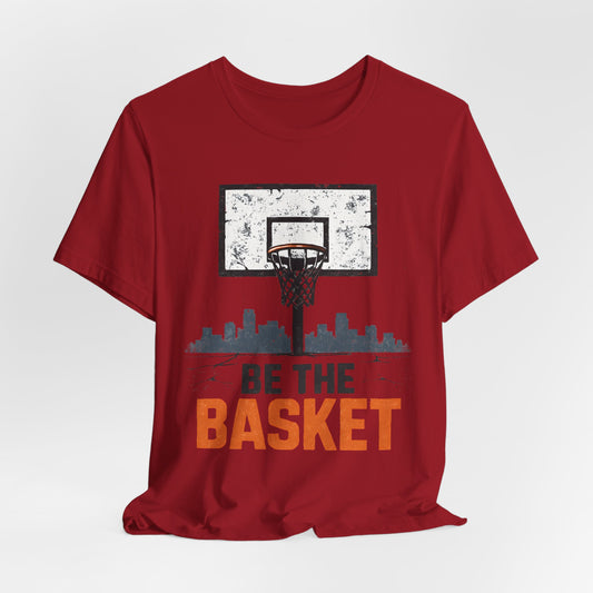 BE THE BASKET Basketball Goal Distressed Design 3, Unisex T-Shirt, Disc Golf Shirt