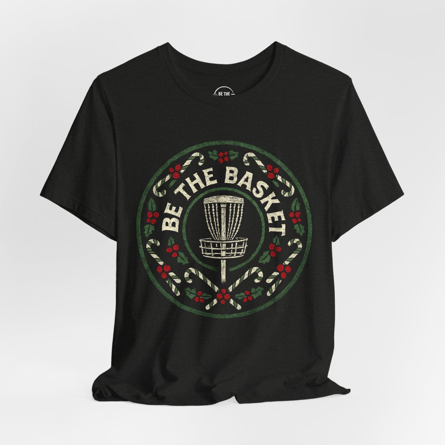 BE THE BASKET Disc Golf Christmas 5 - Disc Golf T-Shirt