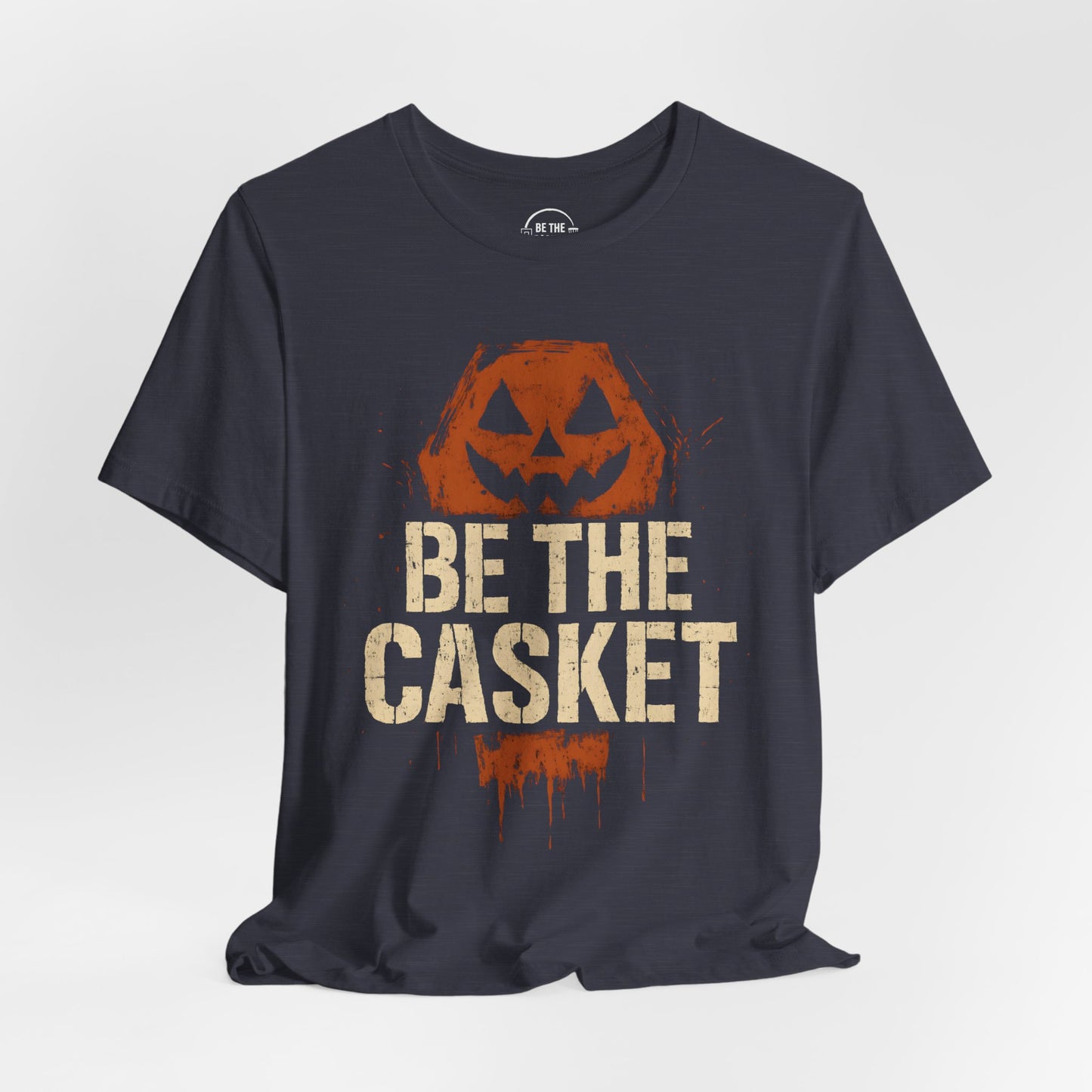 Be The Casket Halloween 1, Unisex T-Shirt