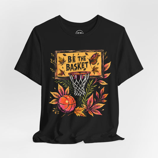 BE THE BASKET Basketball Fall Design 6, Basketball Unisex T-Shirt