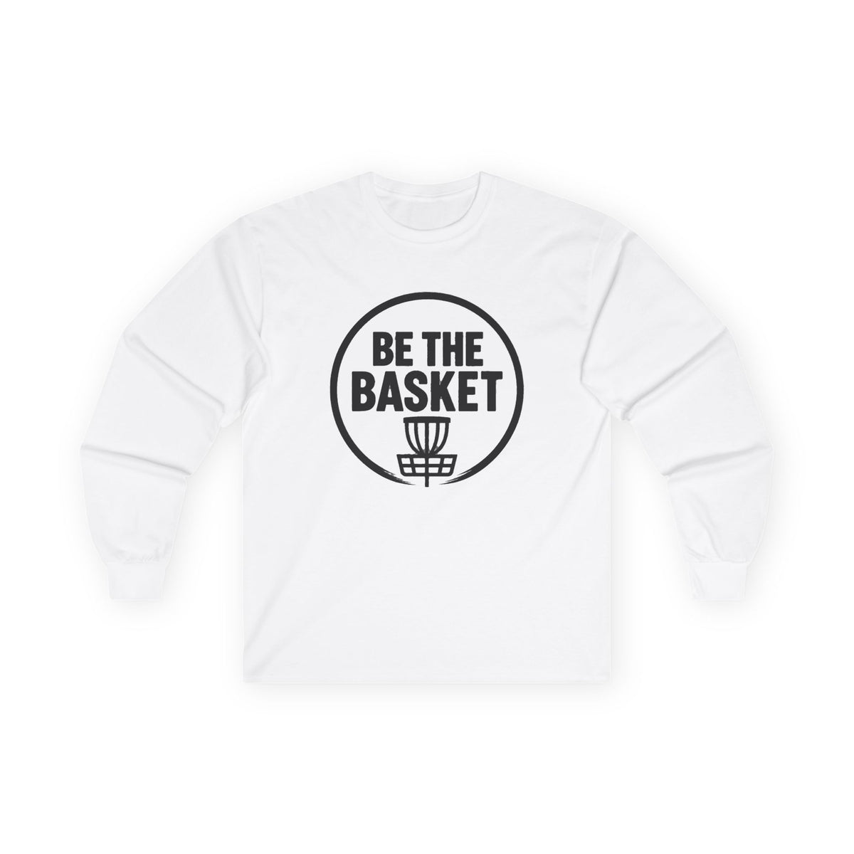 BE THE BASKET Disc Golf Logo Long Sleeve Shirt