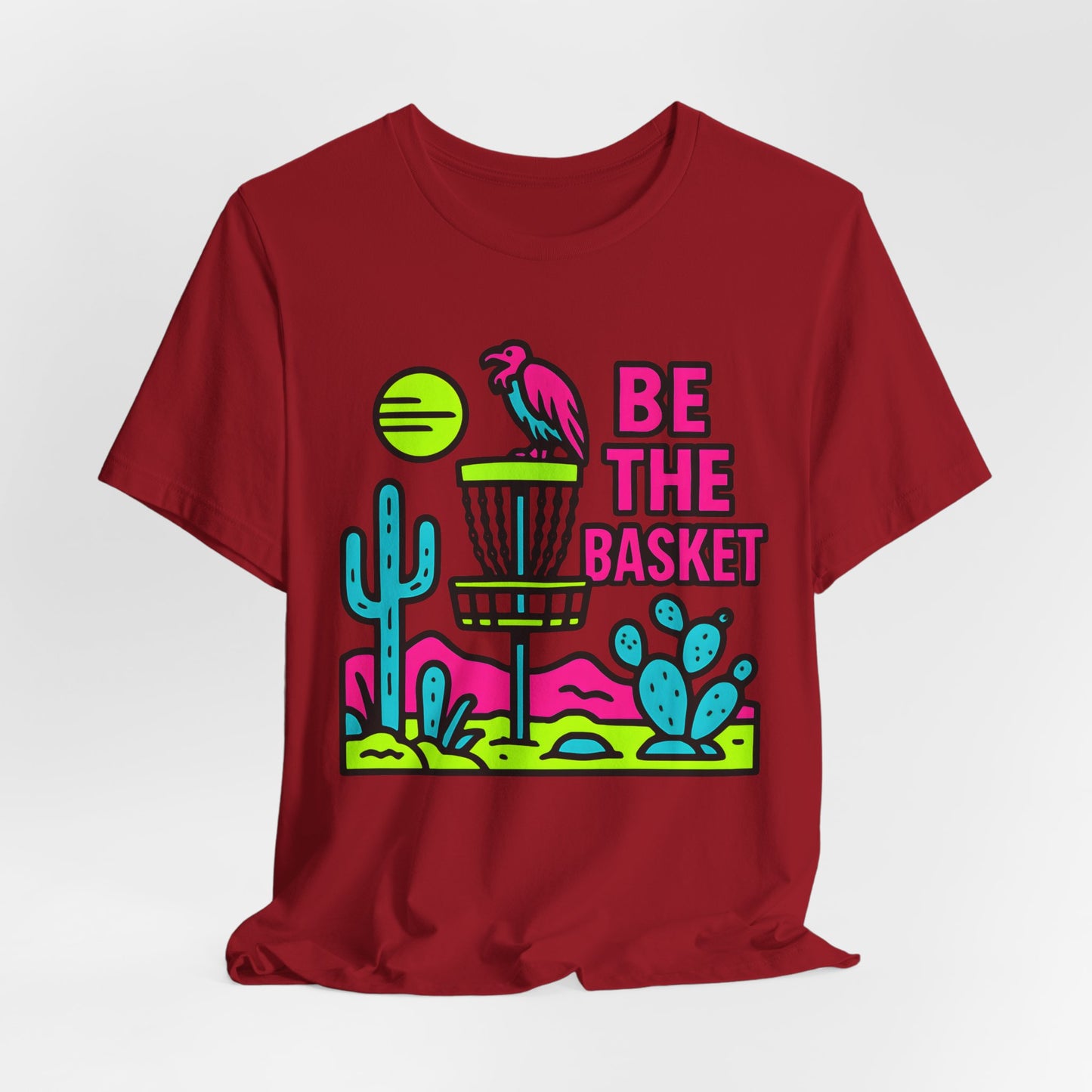 BE THE BASKET Disc Golf Neon Desert 2, Unisex T-Shirt, Disc Golf Shirt