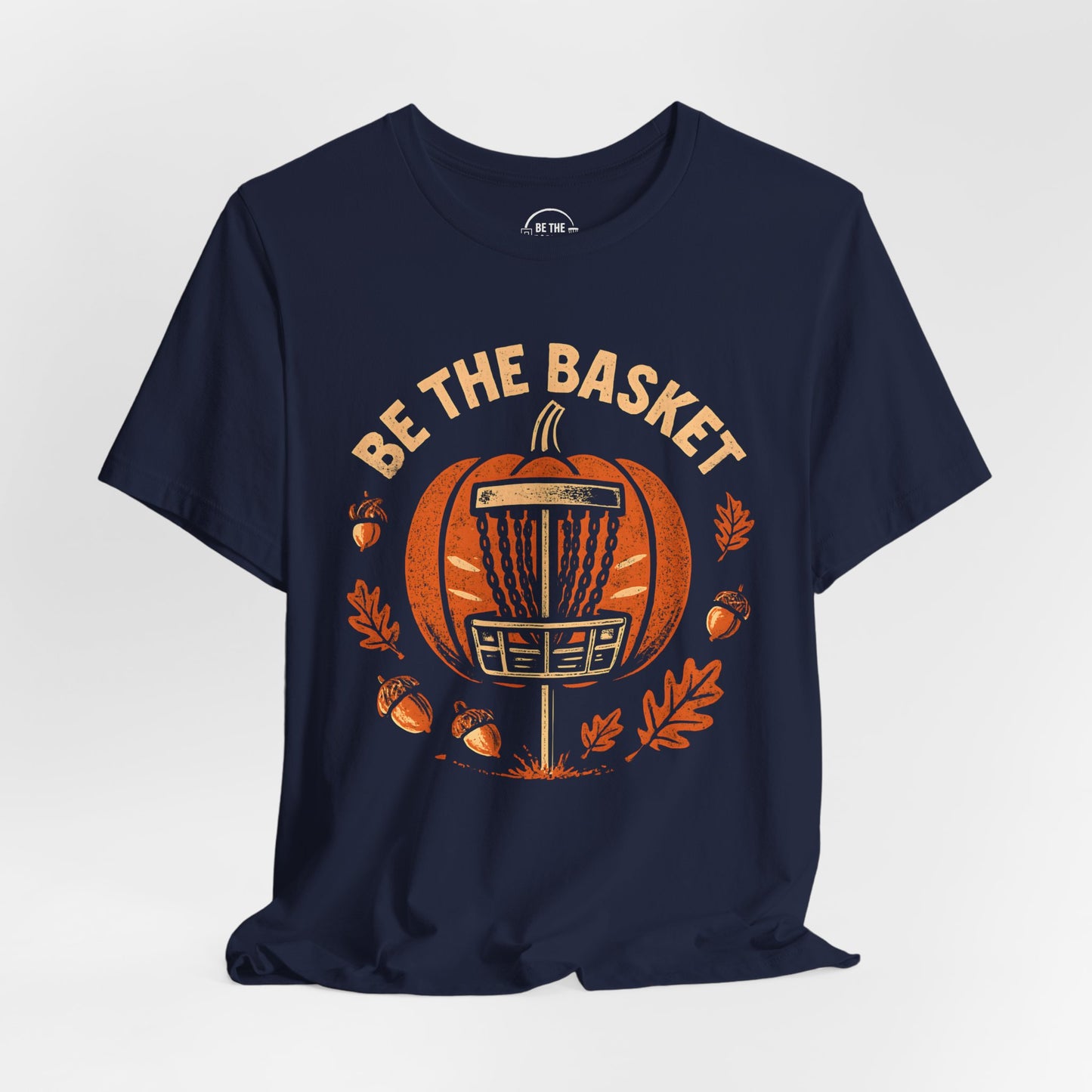 BE THE BASKET Disc Golf Fall Design 3, Disc Golf Unisex T-Shirt