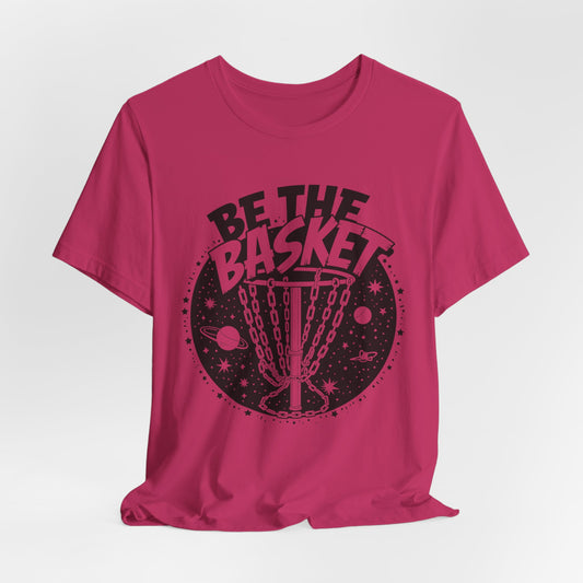 BE THE BASKET Disc Golf Space Black White 1 , Unisex T-Shirt, Disc Golf Shirt