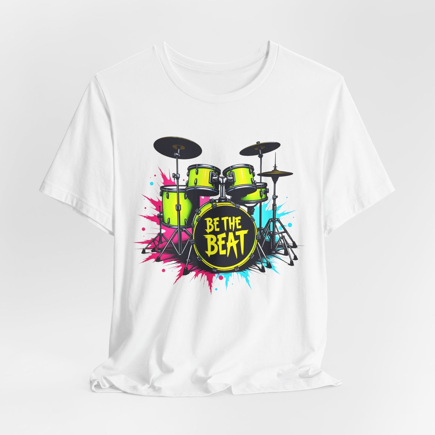 BE THE BEAT Neon Drums Design 1 - Drummer Unisex T-Shirt