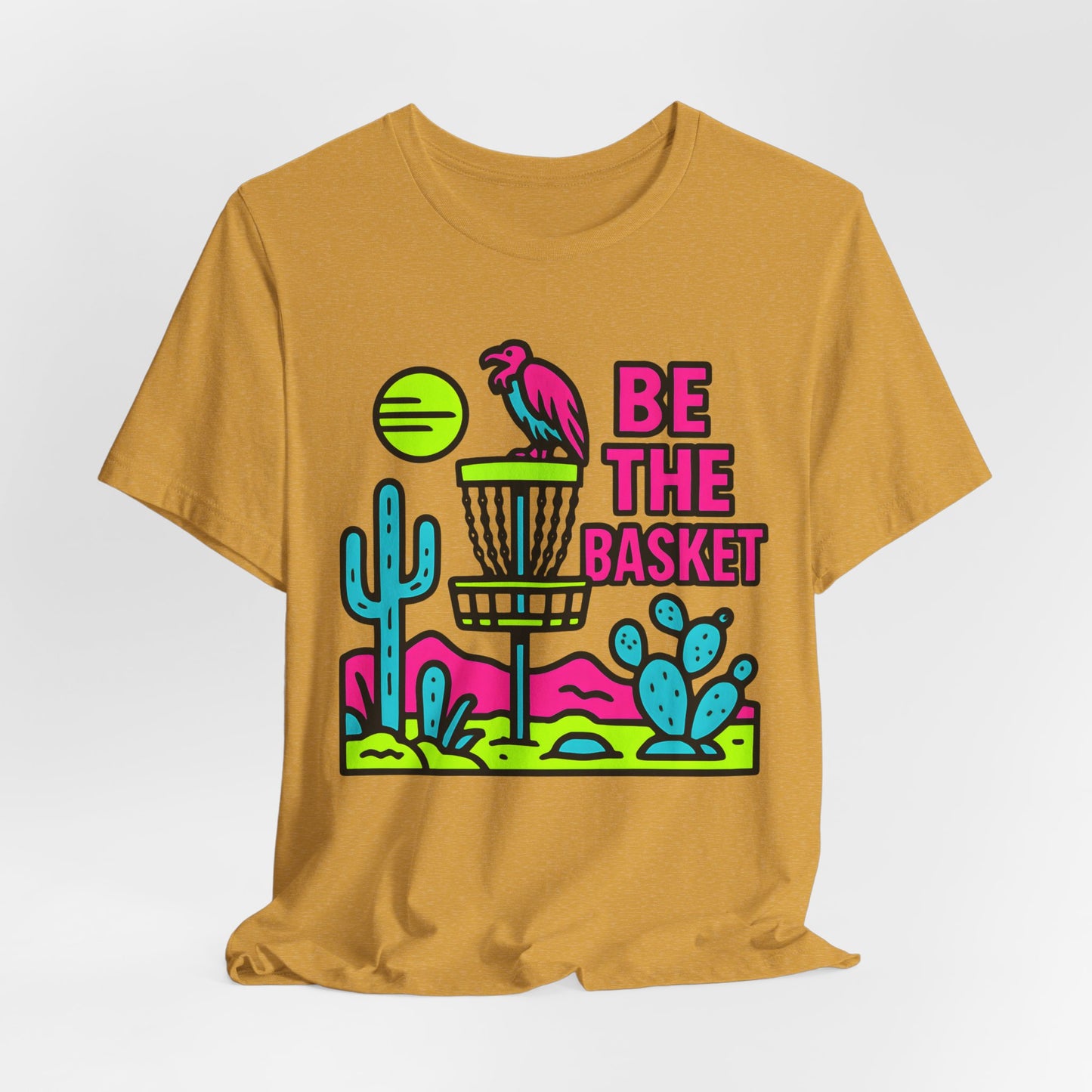 BE THE BASKET Disc Golf Neon Desert 2, Unisex T-Shirt, Disc Golf Shirt